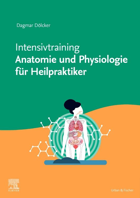 Buchcover mit Titel: Intensivtraining Anatomie und Physiologie für Heilpraktiker. Illustration eines menschlichen Körpers.