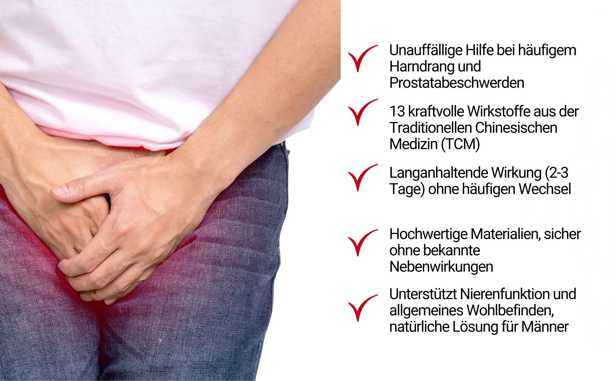 Mann hält Hände im Genitalbereich. Text: Hilfe bei Harndrang und Prostatabeschwerden, 13 Wirkstoffe, langanhaltende Wirkung, hochwertige Materialien.