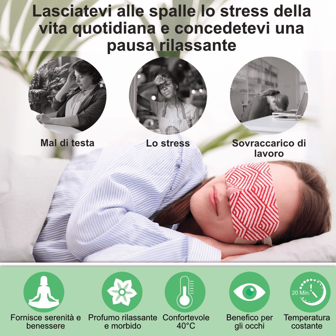 Donna con maschera per occhi. Testo: Mal di testa, stress, sovraccarico. Simboli: Serenità, profumo, 40°C, occhi, 20 min.