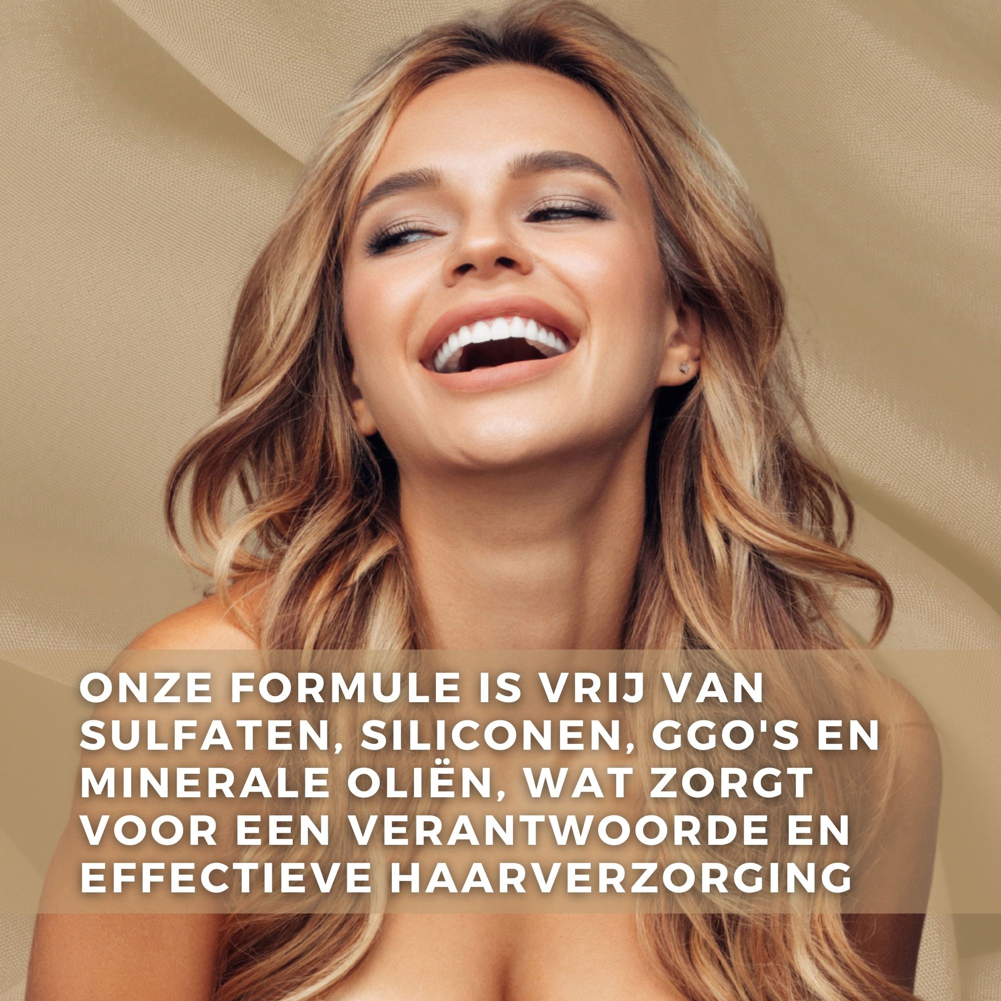 Lachende vrouw met blond haar. Tekst: Onze formule is vrij van sulfaten, siliconen, GGO's en minerale oliën.