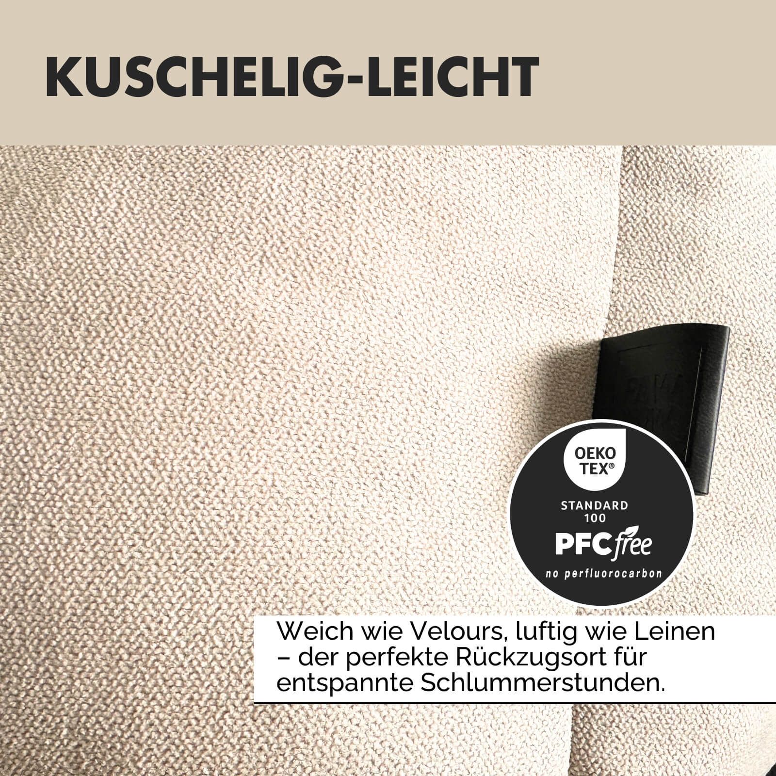 Nahaufnahme des beigen Hundebetts. Text: Kuschelig-Leicht. Logo: Oeko-Tex Standard 100. Text: PFC free.