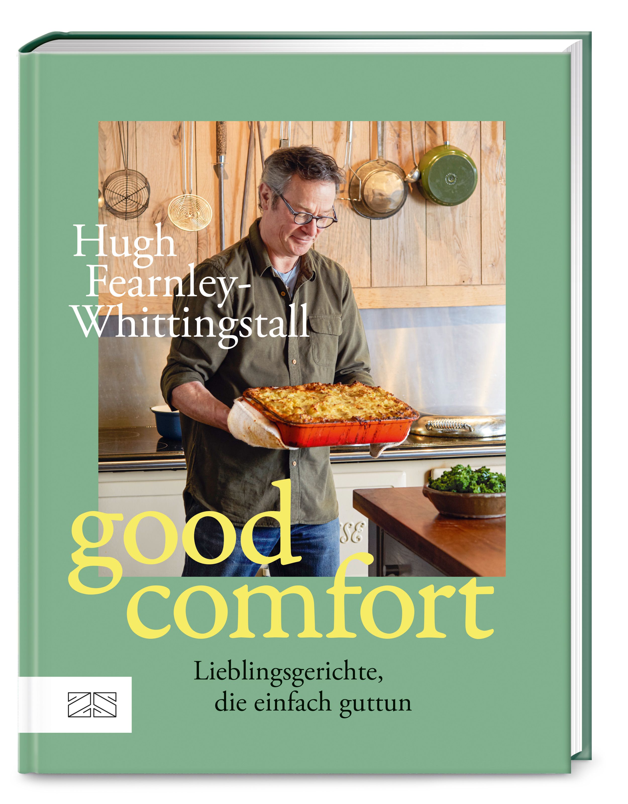 Buchcover mit Foto von Hugh Fearnley-Whittingstall, der Auflauf hält. Titel: Good Comfort. Untertitel: Lieblingsgerichte, die einfach guttun.
