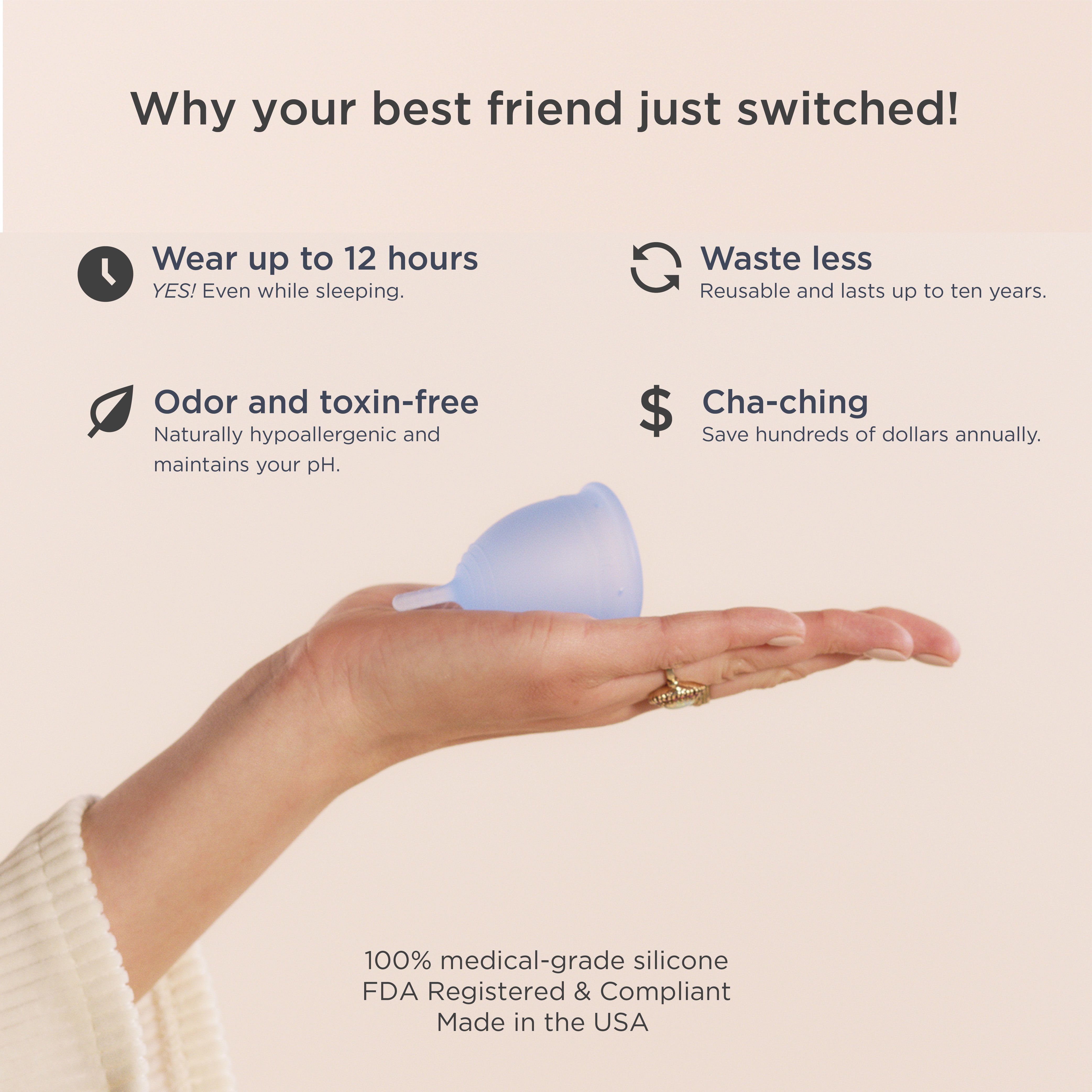 Hellblaue Menstruationstasse in einer Hand. Text: 100% medizinisches Silikon, FDA-registriert, hergestellt in den USA.