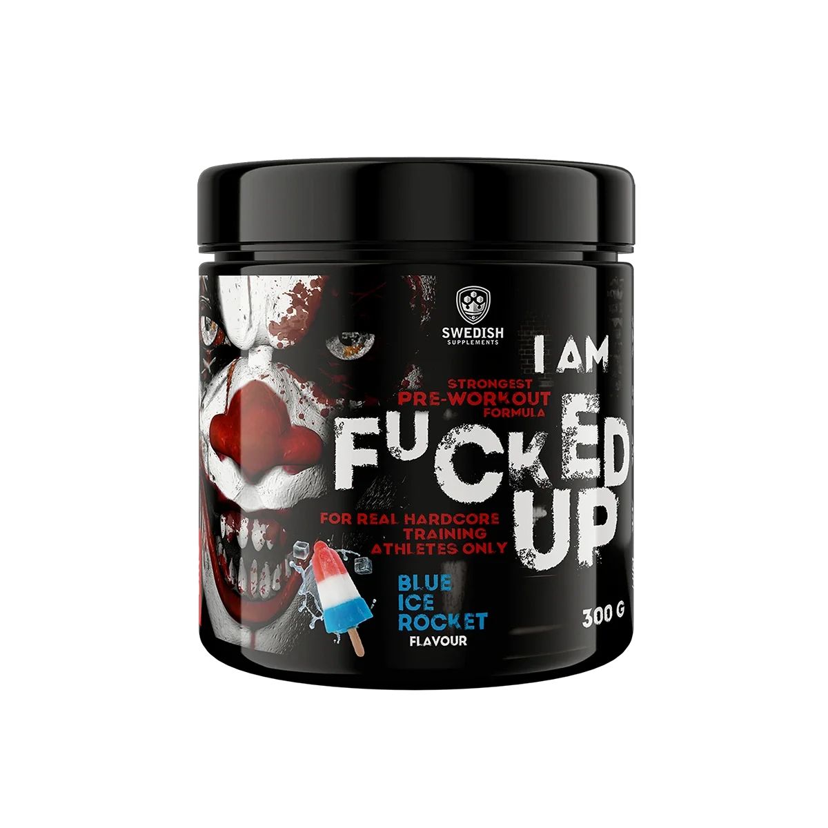 Schwarze Dose mit Aufdruck. Text: I AM FUCKED UP, Blue Ice Rocket Flavour, 300g. Abbildung eines Clowns.