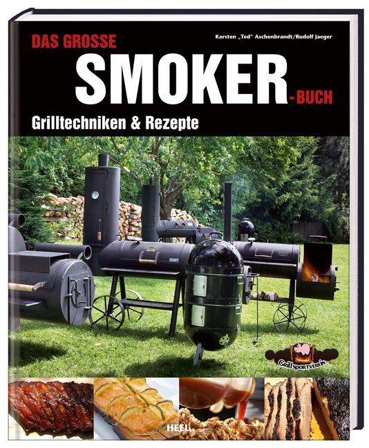 Buchcover: "Das große Smoker-Buch". Schwarzer Hintergrund, weißer Schriftzug. Abbildung von Grills und Rezepten.