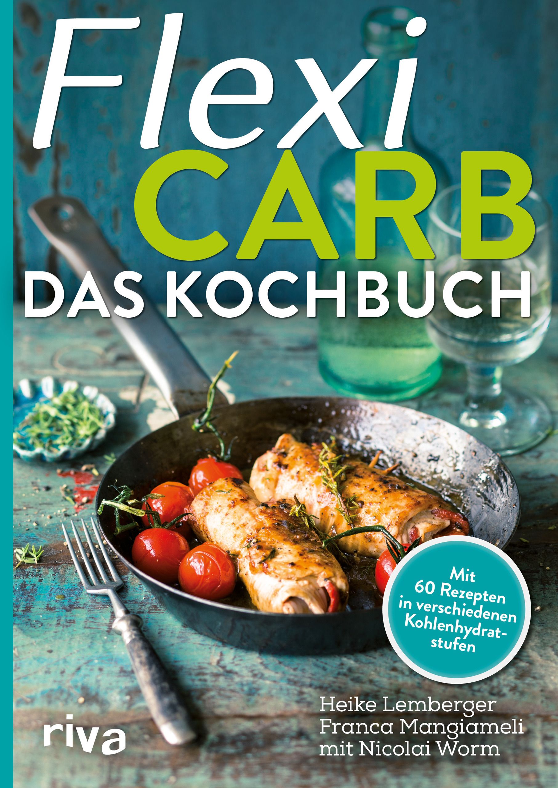 Buchcover: Flexi Carb Das Kochbuch. Auf dem Cover ein Kochtopf mit Essen. Autorinnen: Heike Lemberger, Franca Mangiameli, Nicolai Worm.