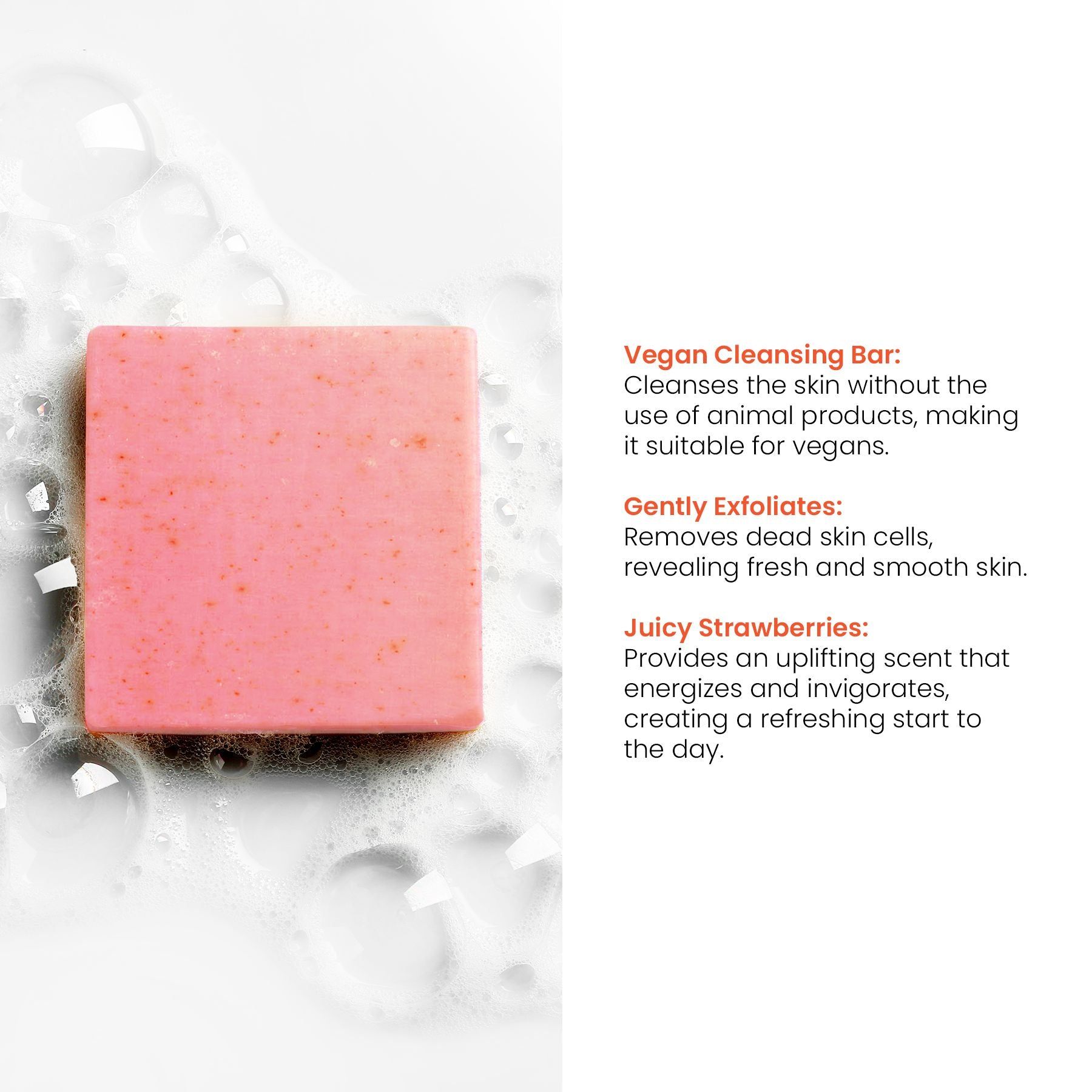 Rosa Seifenstück mit Text neben Blasen. Text: "Vegan Cleansing Bar", "Gently Exfoliates", "Juicy Strawberries".