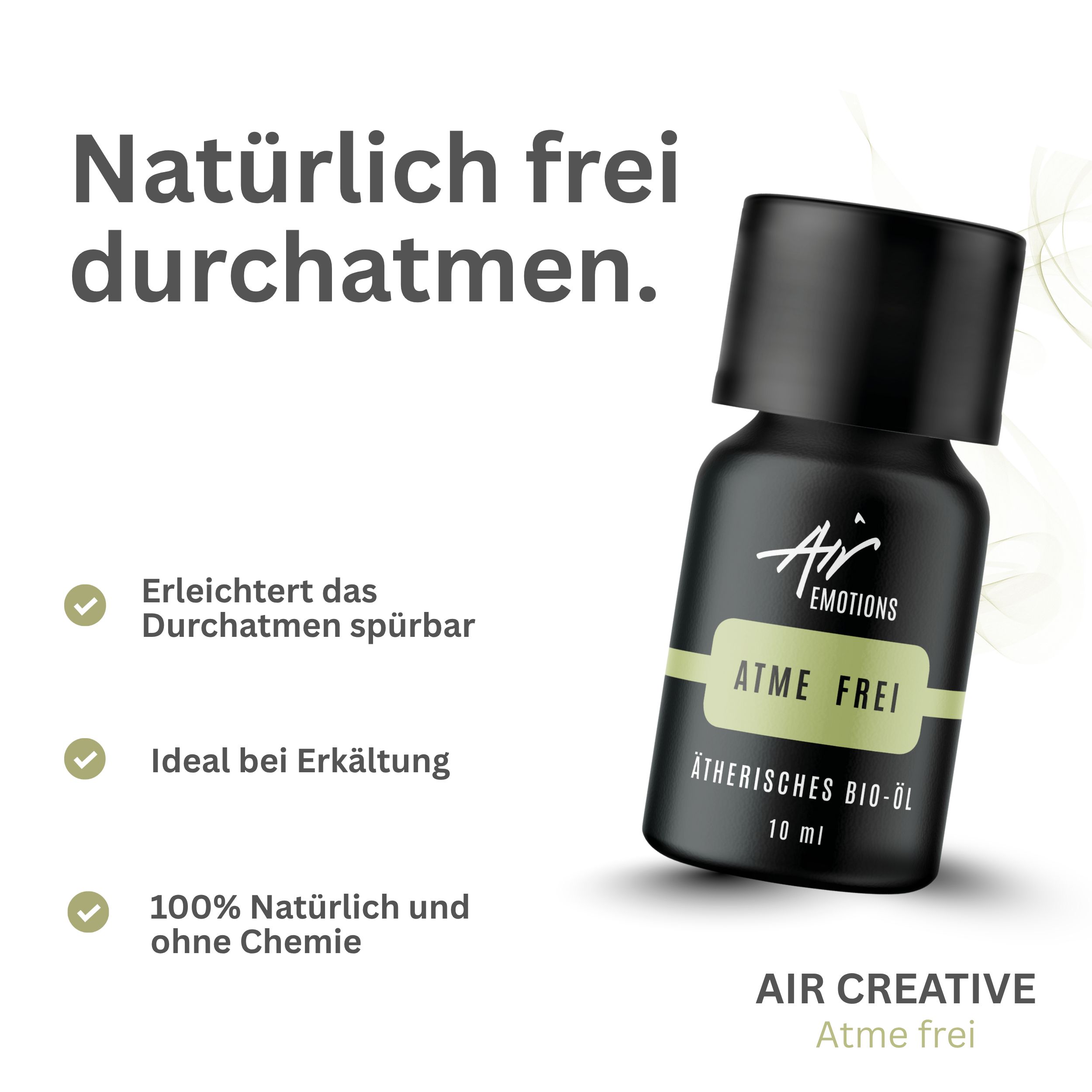 Produktflasche mit "ATME FREI"-Etikett. Text: "Natürlich frei durchatmen." und Vorteile: Erleichtert, ideal bei Erkältung, 100% natürlich.