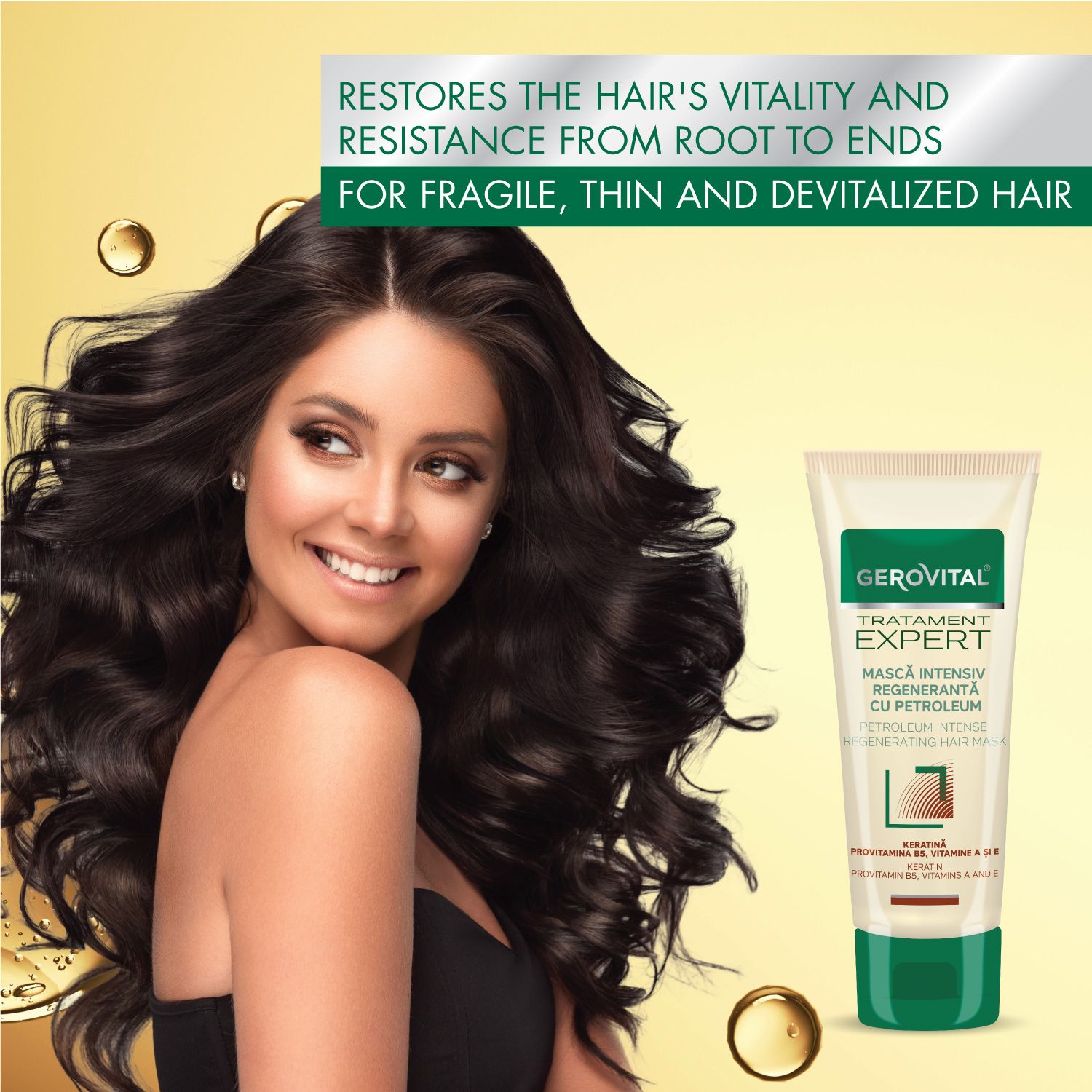 Frau mit langen, dunklen Haaren und Creme-Tube. Aufschrift: Gerovital, Tratament Expert, Mască Intensiv Regenerantă cu Petrolum. Enthält Keratin, Provitamin B5, Vitamine A & E.