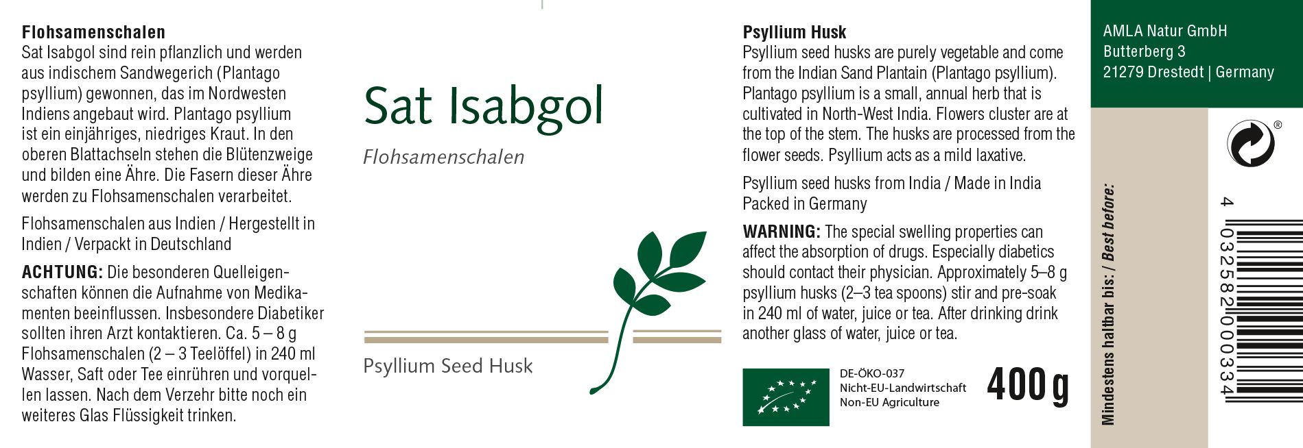 Etikett mit Text und Illustration. Aufschrift: Sat Isabgol, Flohsamenschalen, Psyllium Seed Husk. Bio-Siegel. 400g.