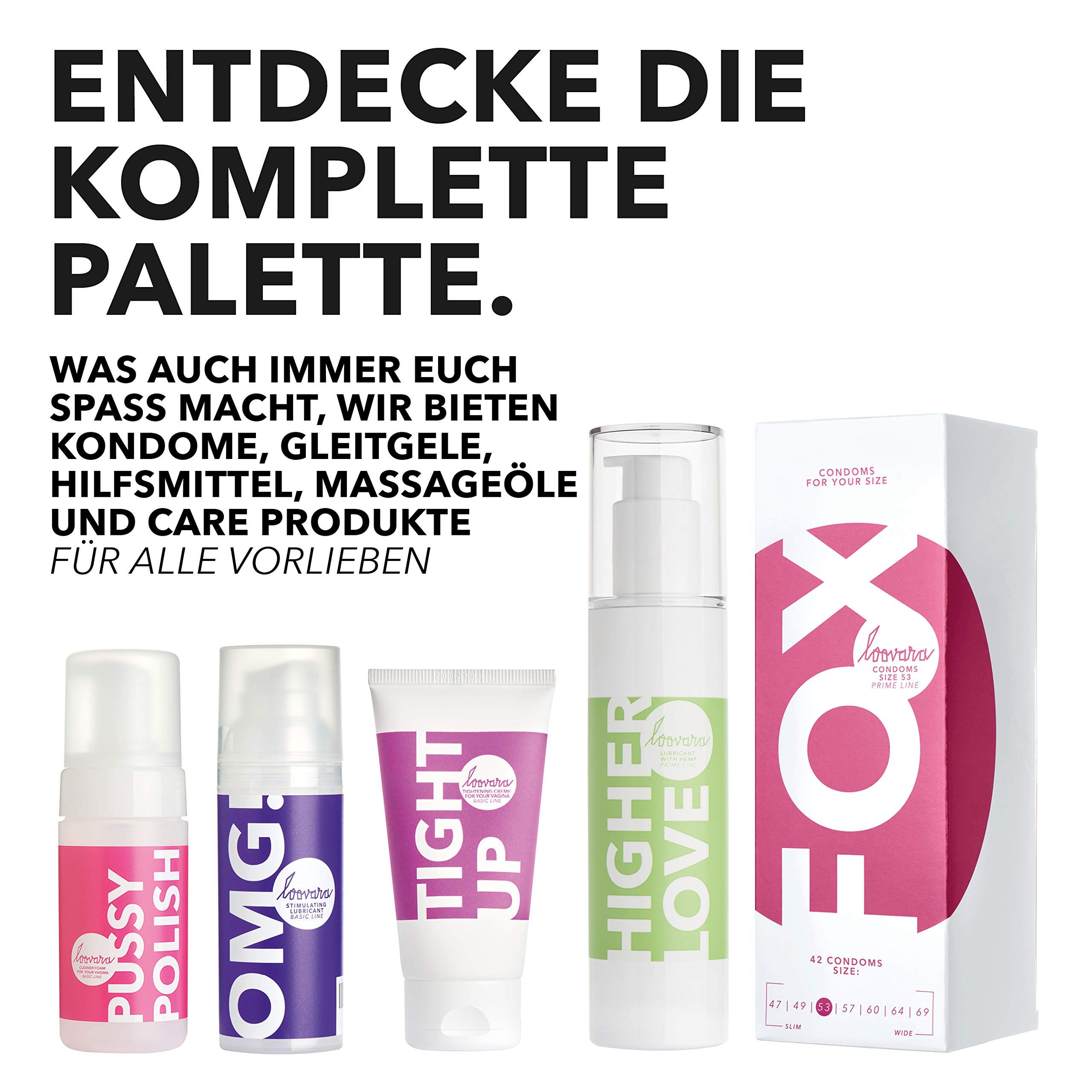 LOOVARA Produkte: Pussy Polish, OMG!, Tight Up, Higher Love, FOX Kondome.