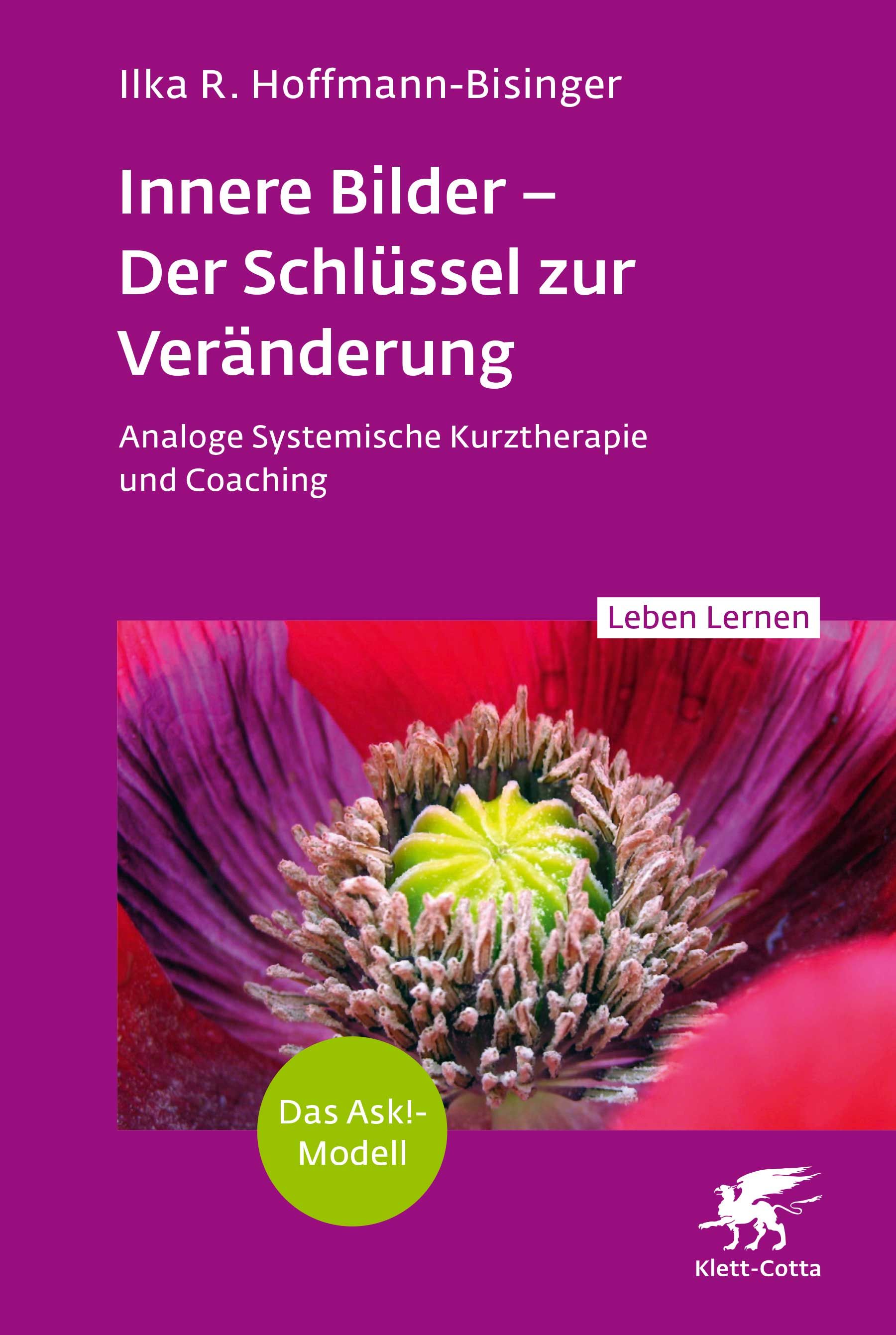 Buchcover mit Titel: Innere Bilder – Der Schlüssel zur Veränderung. Autorin: Ilka R. Hoffmann-Bisinger. Abbildung einer Blüte.