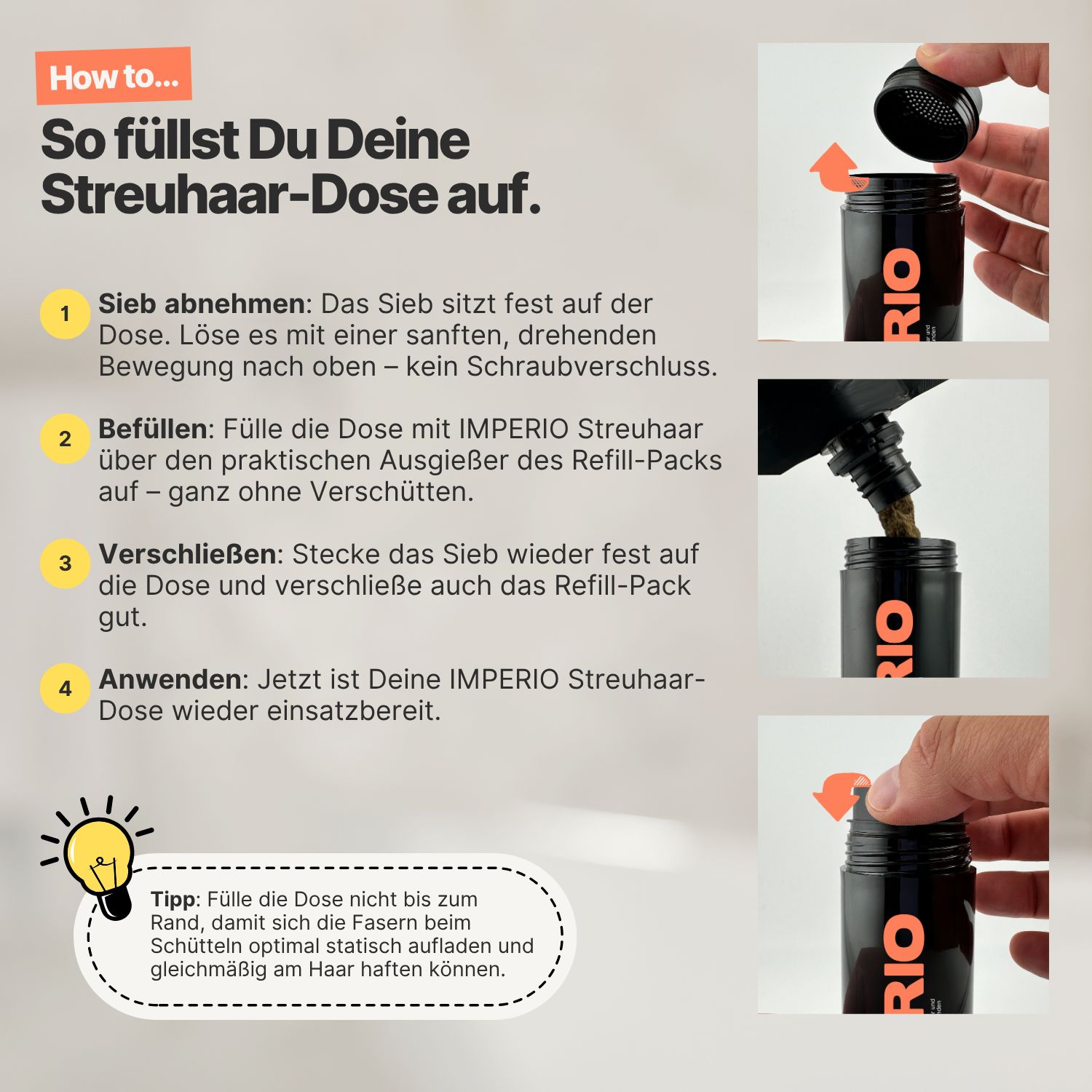 Anleitung zum Befüllen der Streuhaar-Dose. Schritte 1-4 mit Bildern. Dose, Sieb, Refill Pack. Text: So füllst Du Deine Streuhaar-Dose auf.