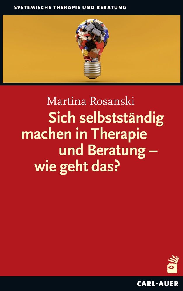 Sich selbstständig machen in Therapie und Beratung – wie geht das?
