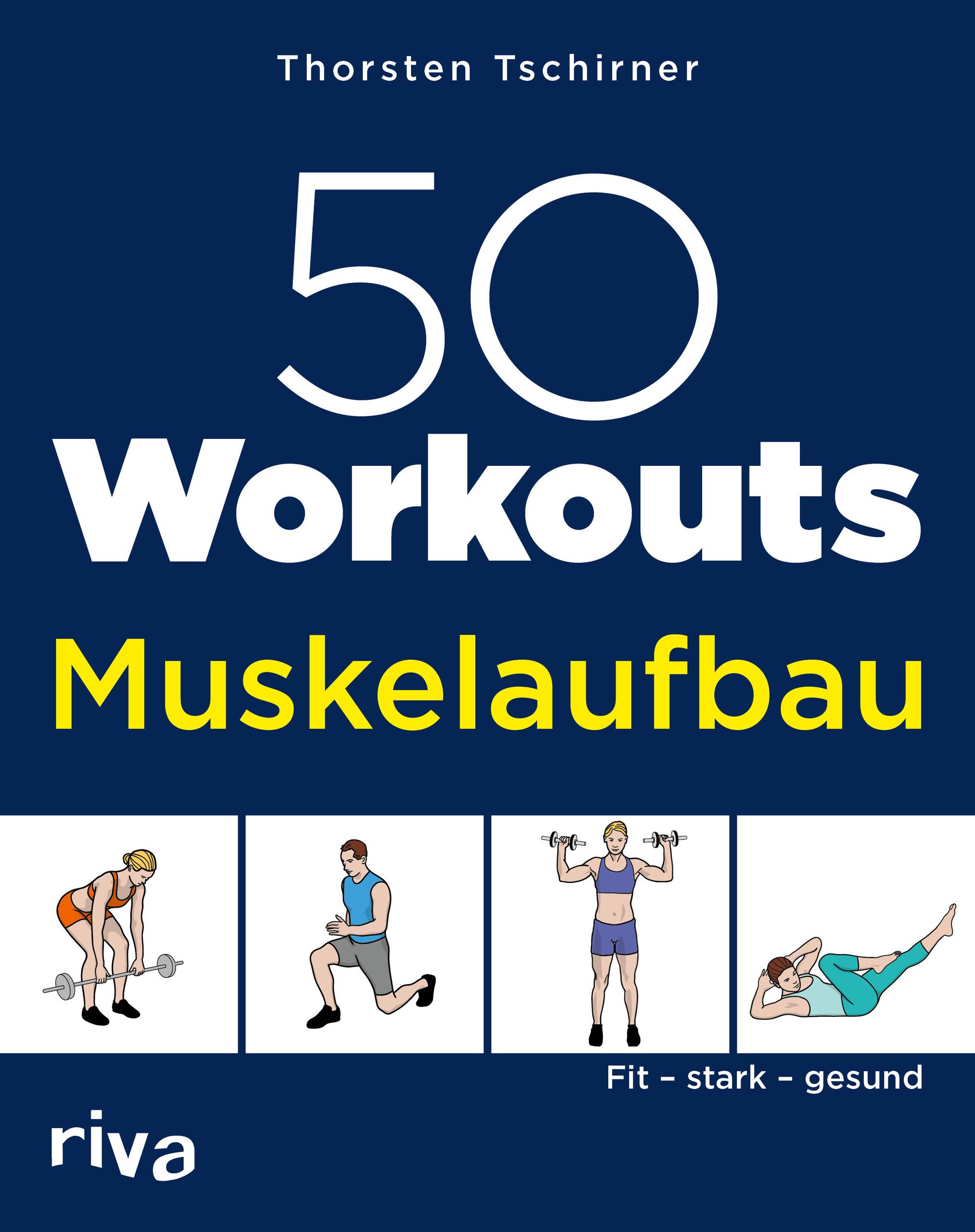 50 Workouts Muskelaufbau