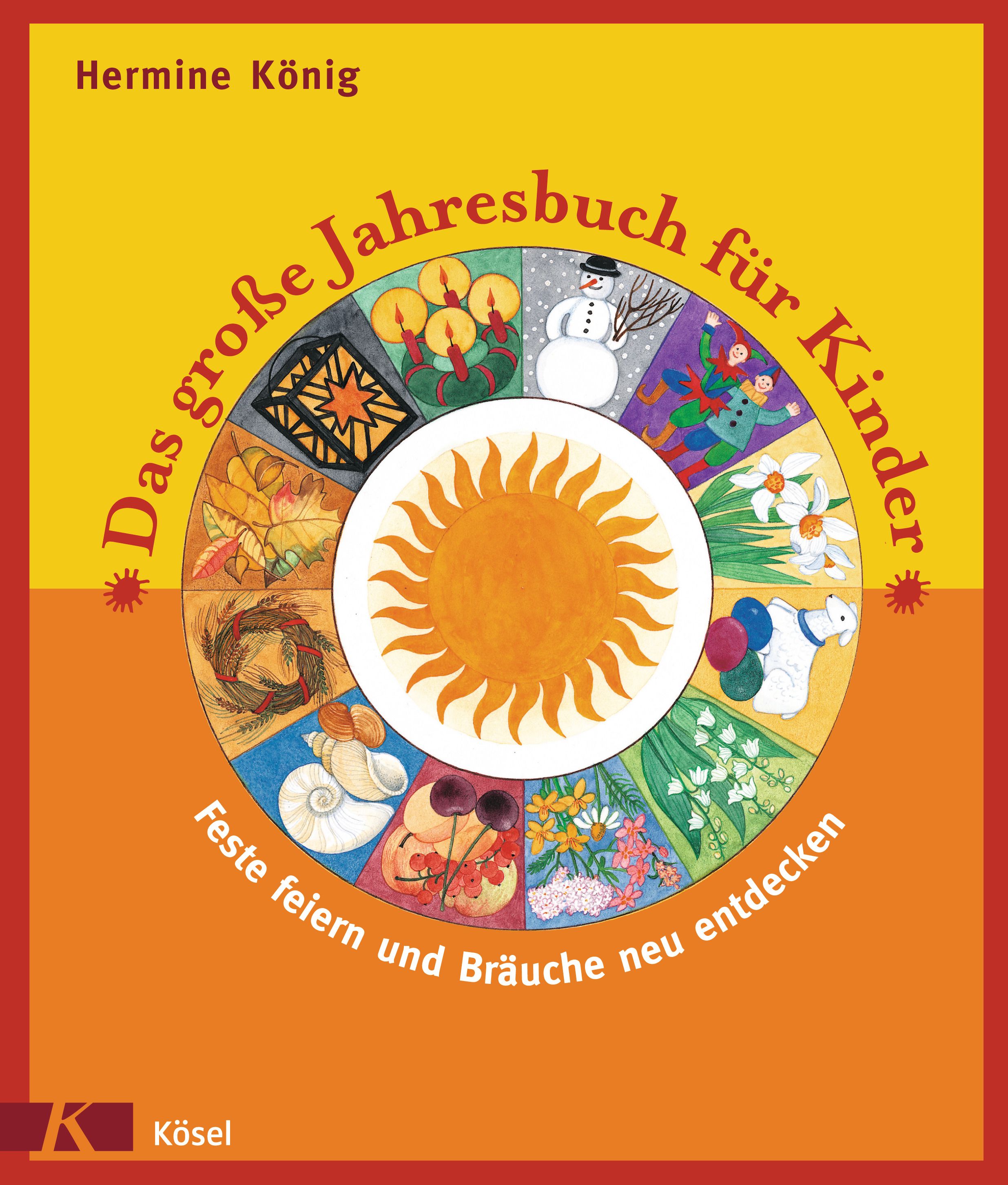 Das große Jahresbuch für Kinder