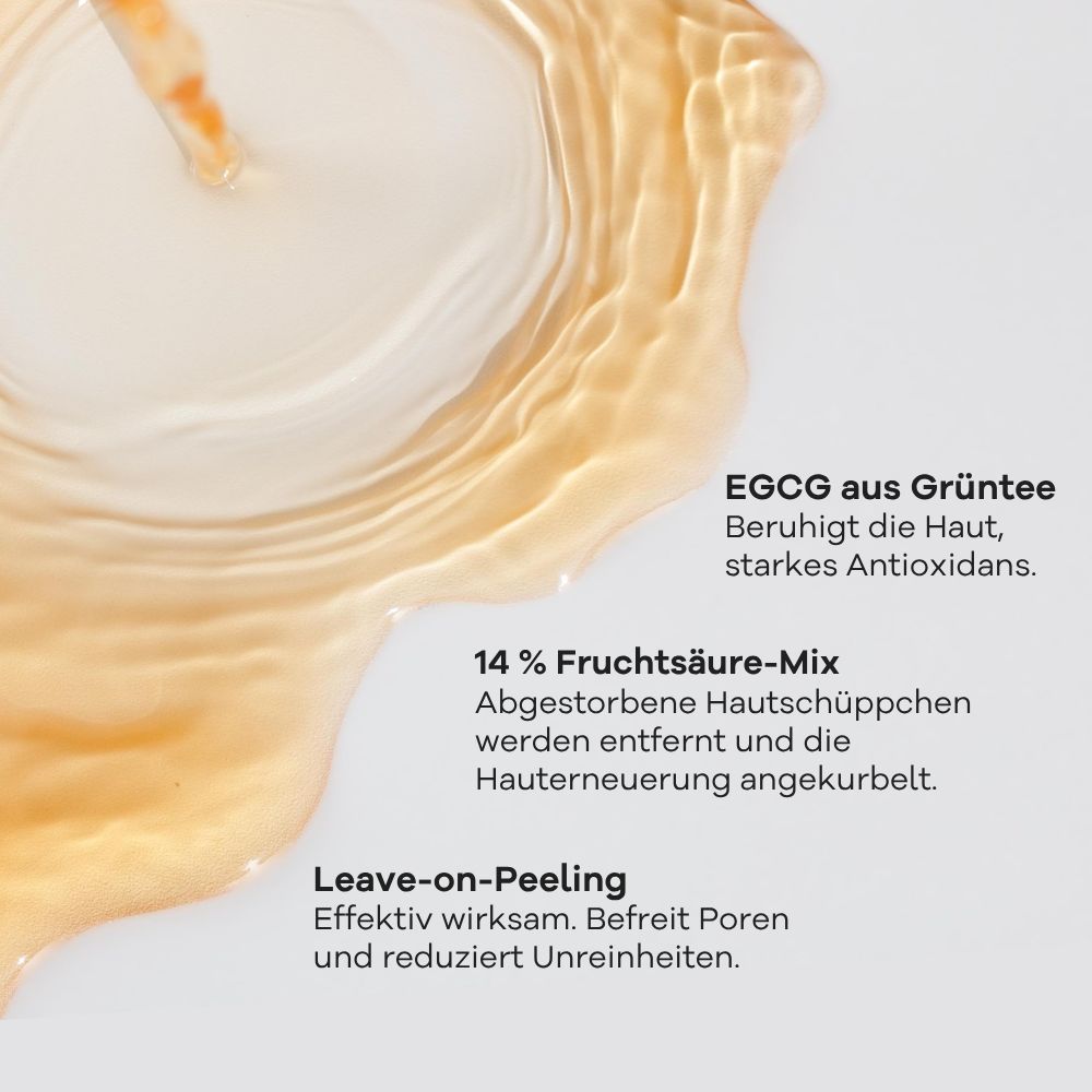 Tropfen von Skincerely Yours Peeling mit EGCG aus Grüntee und 14% Fruchtsäure-Mix.