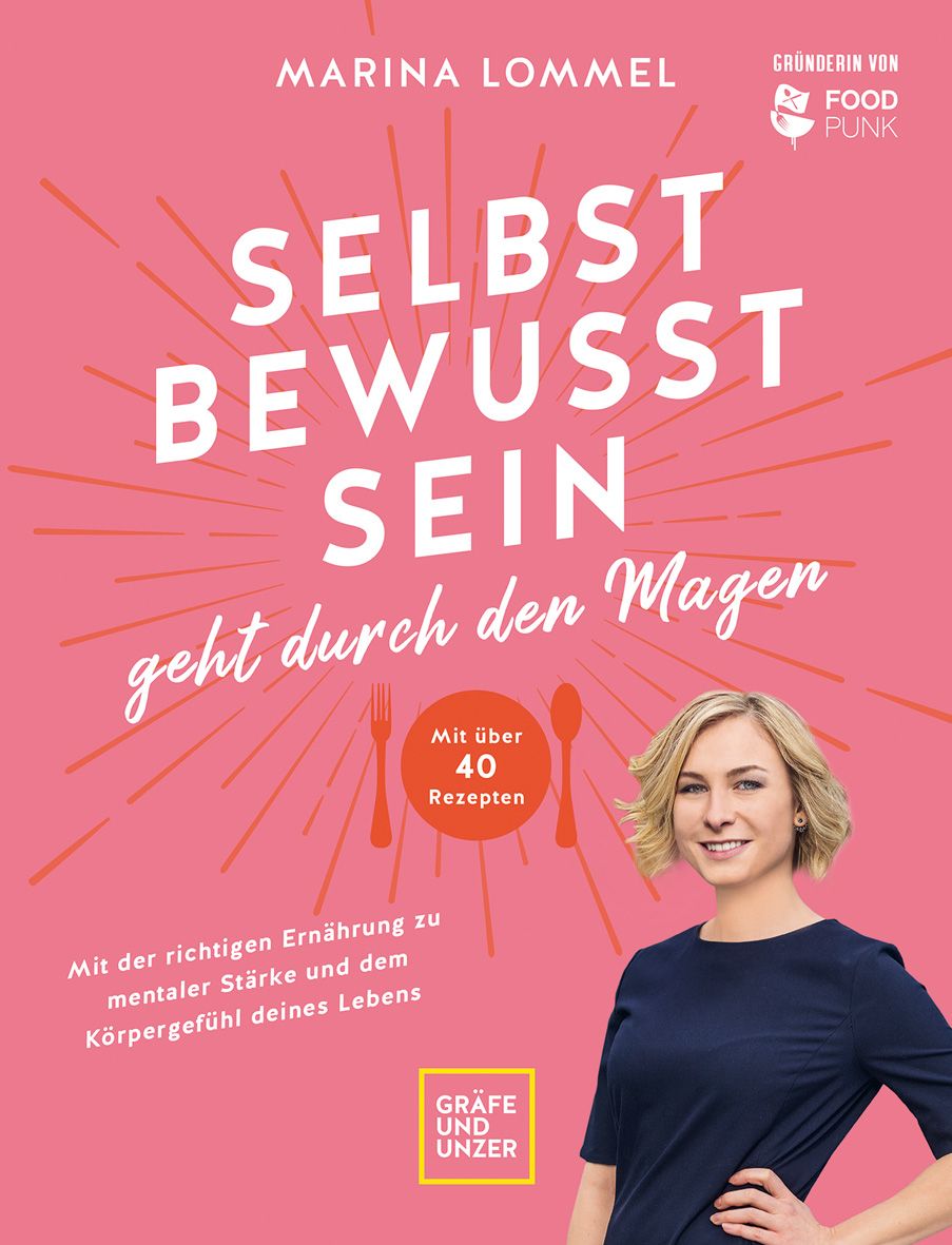 Buchcover mit Titel: Selbstbewusstsein geht durch den Magen. Autorin Marina Lommel. Rosa Hintergrund, Frau, Gabel, Löffel.