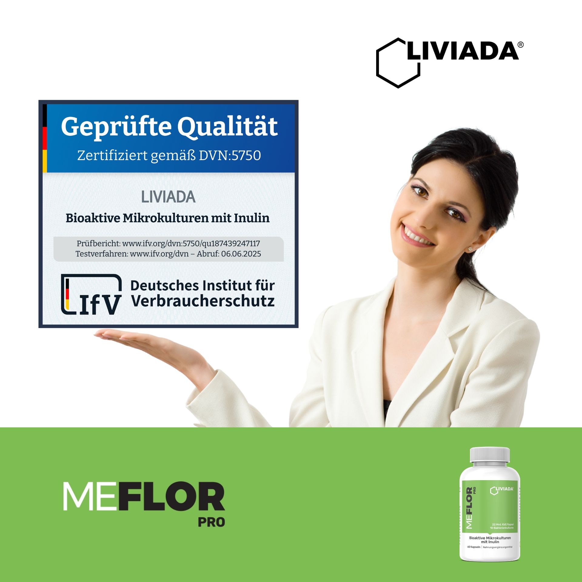 Frau hält Schild mit Zertifikat 'Geprüfte Qualität'. Darunter Flasche mit grünem Etikett: MEFLOR PRO. Logo LIVIADA.