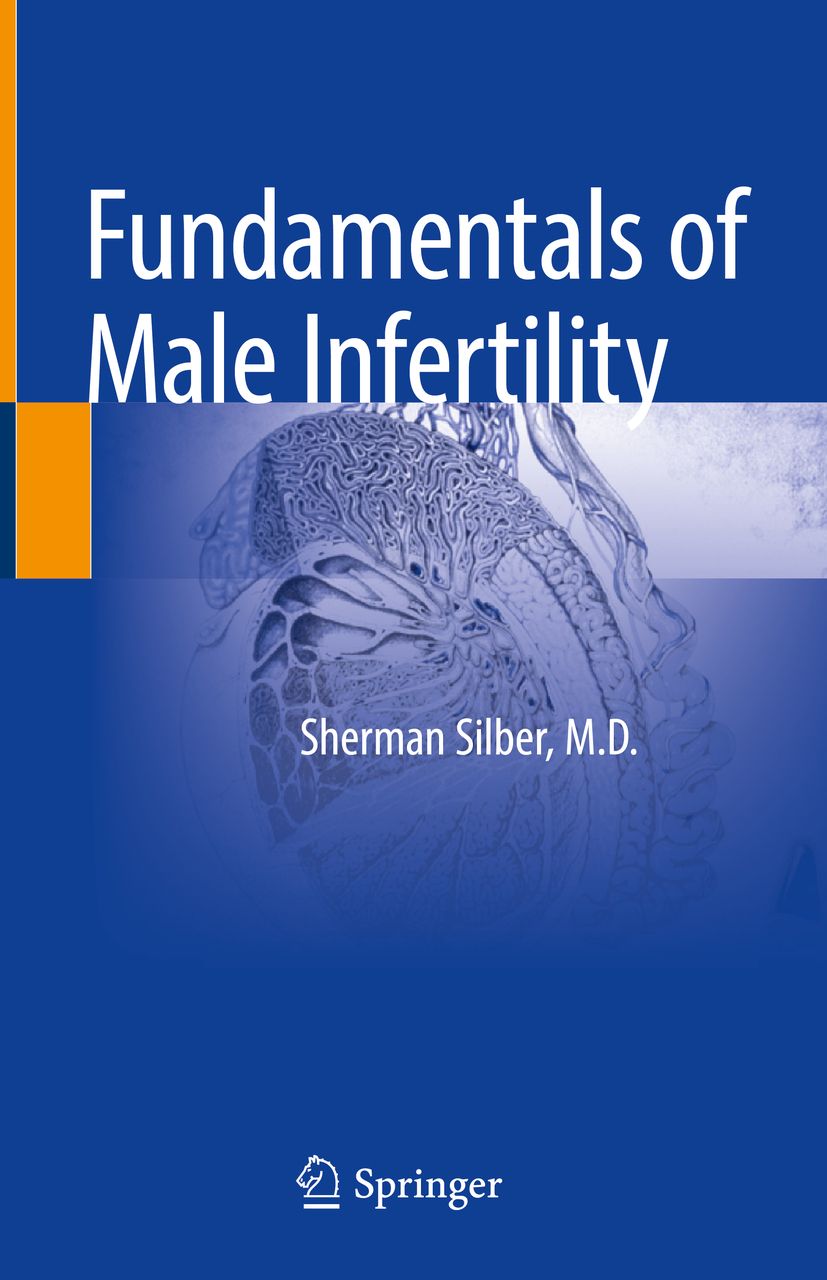 Buchcover mit dem Titel "Fundamentals of Male Infertility" von Sherman Silber, M.D. Das Logo von Springer ist unten.