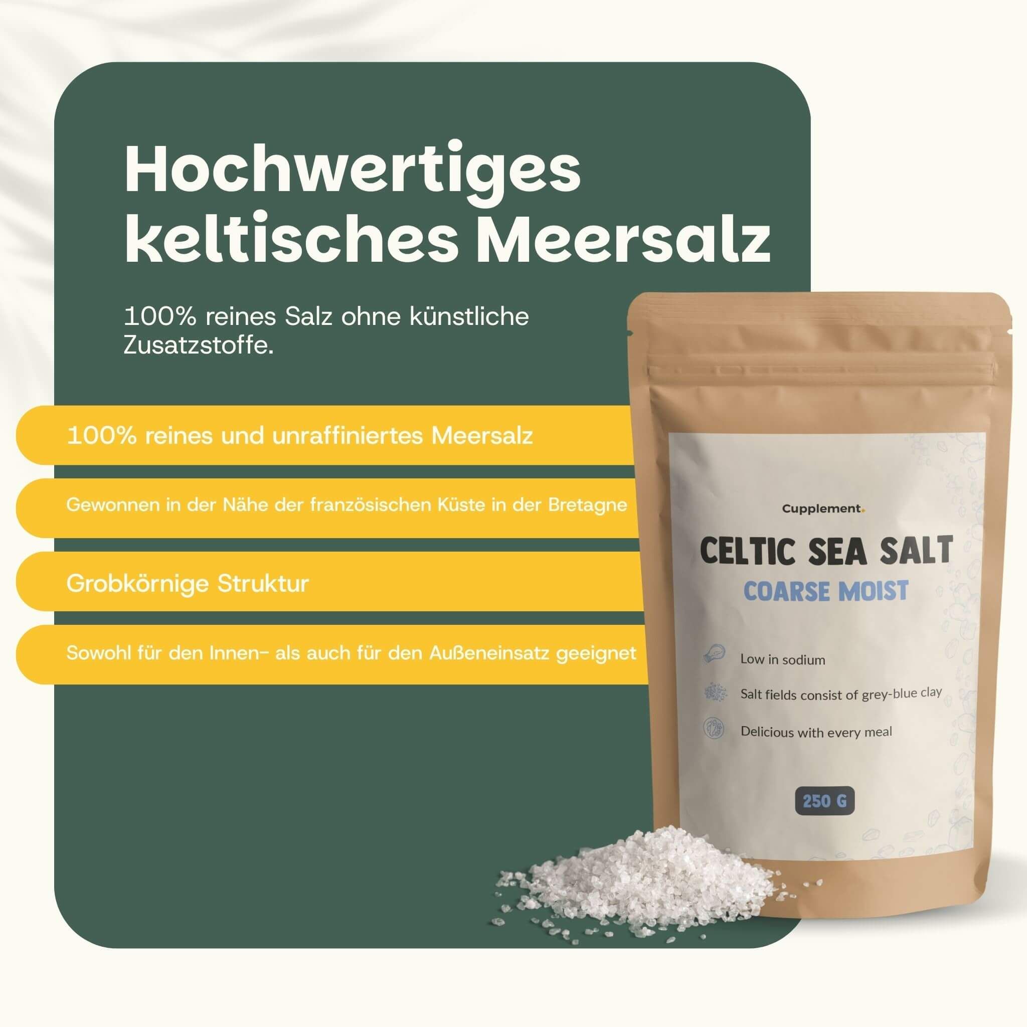 Beutel mit Cupplement Keltischem Meersalz, grob, feucht. Text: 100% reines Salz ohne künstliche Zusätze, aus der Bretagne.
