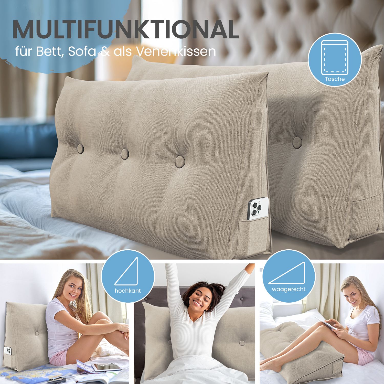 Mehrere beigefarbene Stützkissen. Eine Frau sitzt auf dem Bett. Text: Multifunktional. Smartphone in der Seitentasche.