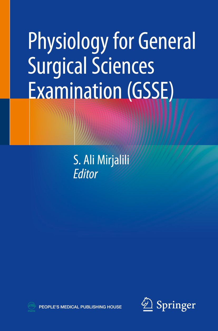 Buchcover mit Titel: Physiologie for General Surgical Sciences Examination (GSSE). Autor: S. Ali Mirjalili. Verlag: Springer.