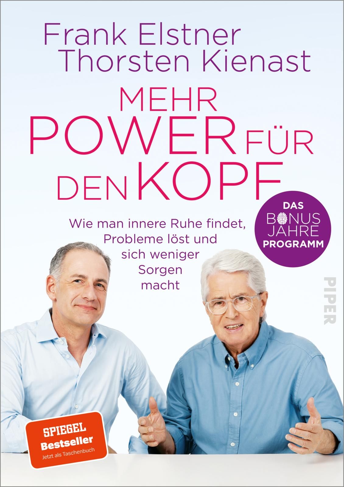 Buchcover mit Titel "Mehr Power für den Kopf". Autoren: Frank Elstner, Thorsten Kienast. Mit zwei Männern und einem "Spiegel Bestseller"-Aufkleber.