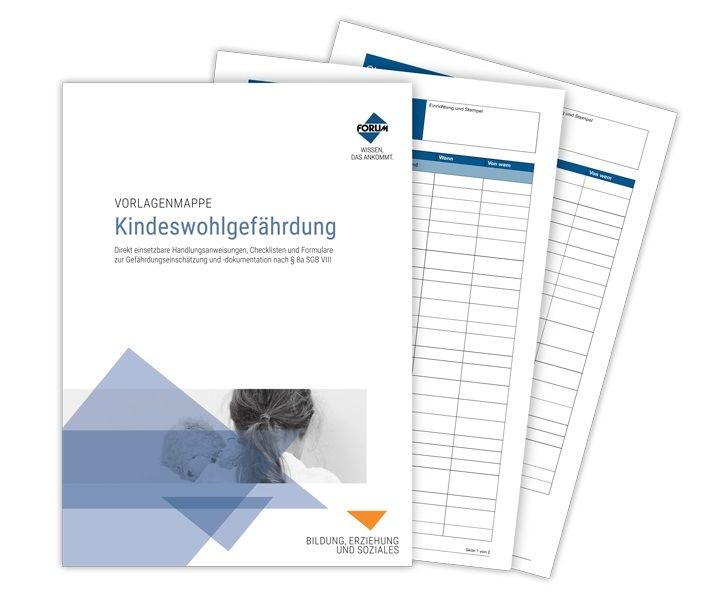 Mappe mit dem Titel "Vorlagenmappe Kindeswohlgefährdung". Enthält Checklisten und Formulare. Logo: Forum Wissen, das wirkt.