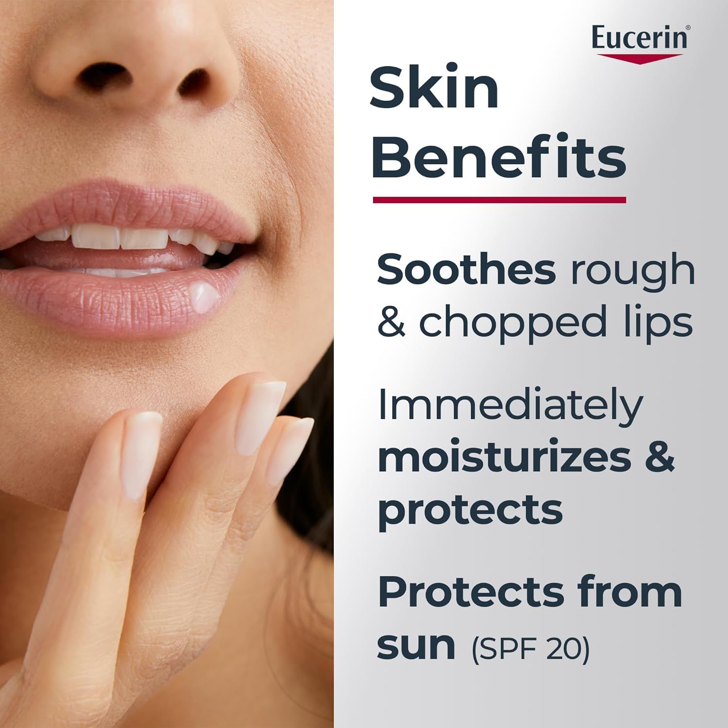 Nahaufnahme von Lippen. Text: Skin Benefits, Soothes rough & chopped lips, Immediately moisturizes & protects, Protects from sun (SPF 20).