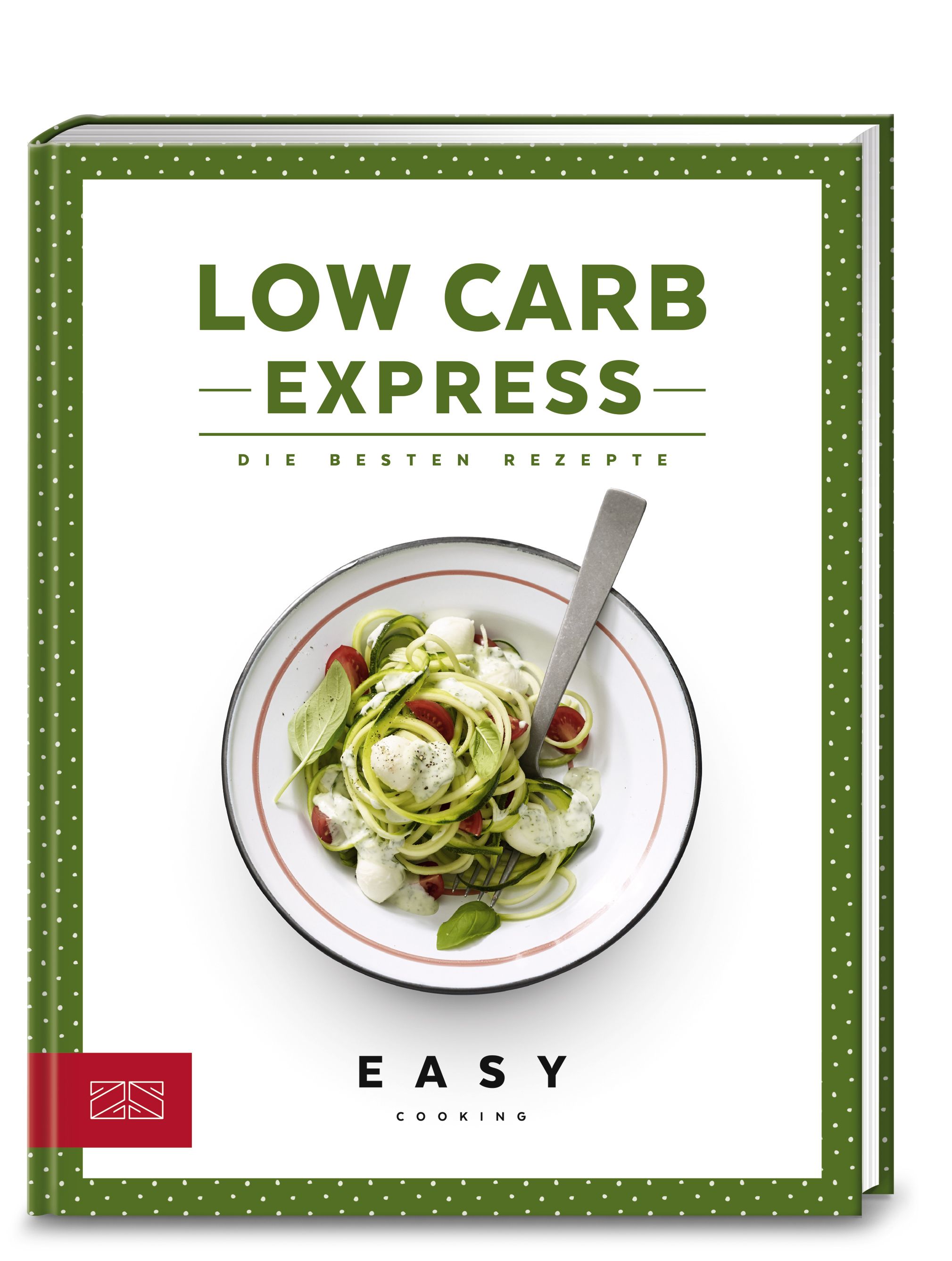 Buchcover mit Titel "Low Carb Express". Abgebildet ist ein Teller mit Gericht. Grüner Einband mit weißen Punkten.