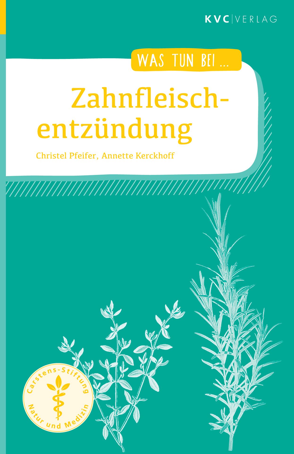 Buchcover: "Zahnfleischentzündung". Titel, Autoren, grüne Illustrationen, Logo "Carstens-Stiftung".