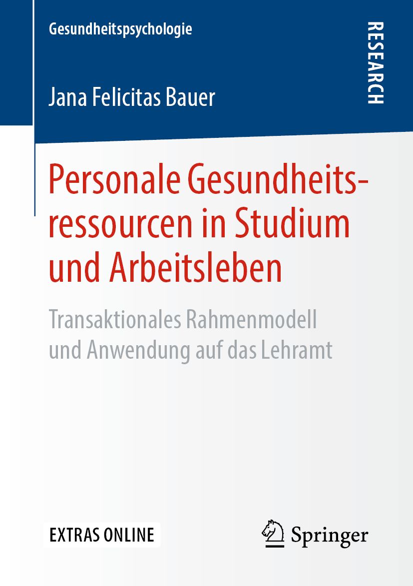 Personale Gesundheitsressourcen in Studium und Arbeitsleben