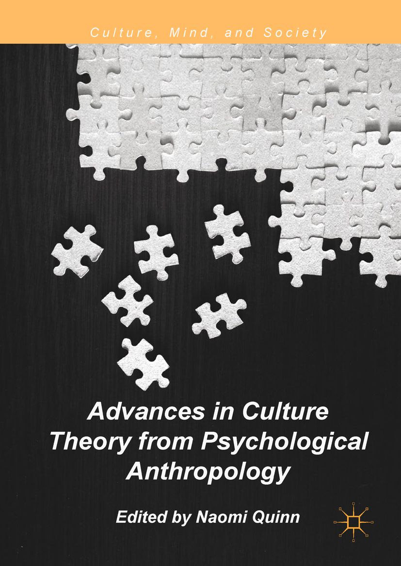 Buchcover mit Puzzleteilen. Titel: Advances in Culture Theory from Psychological Anthropology. Herausgegeben von Naomi Quinn. Reihe: Culture, Mind, and Society.