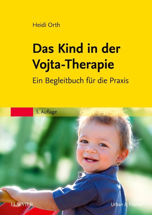 Buchcover: Titel 'Das Kind in der Vojta-Therapie'. Autorin Heidi Orth. Verlag Elsevier. Kind lächelt.