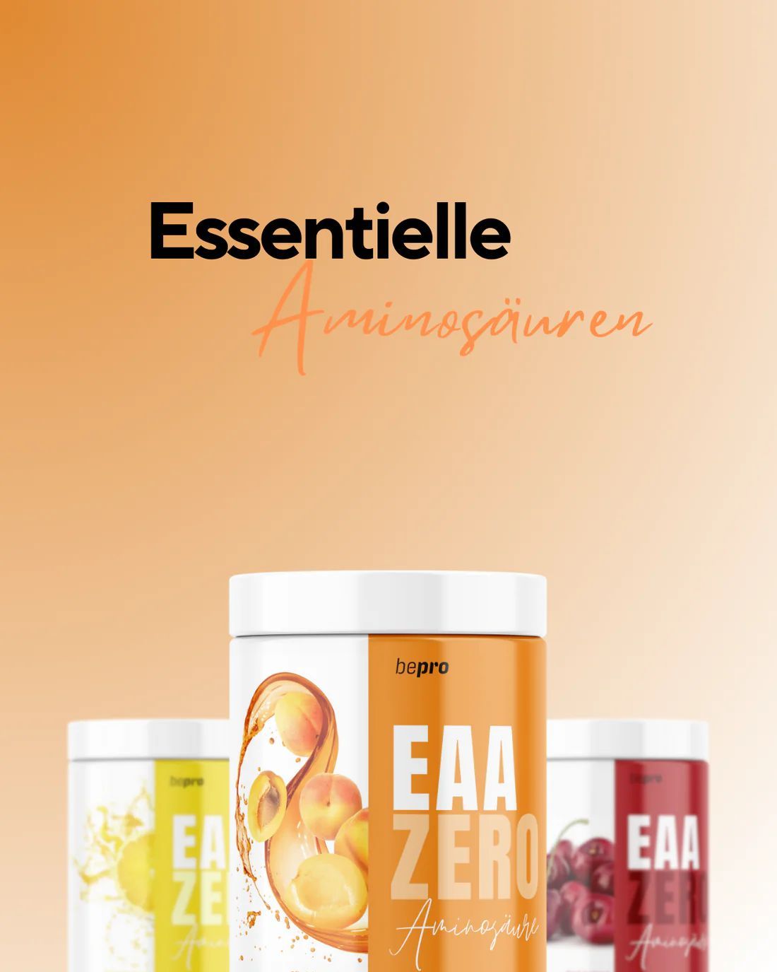Drei Dosen betterprotein EAA Zero. Aufschrift: Essentielle Aminosäuren. Auf einer Dose: bepro, EAA ZERO, Aminosäuren, Pfirsich-Geschmack.