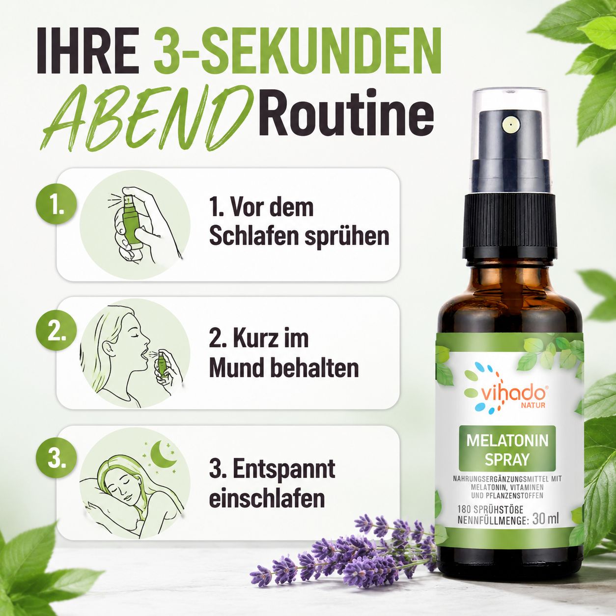 3-Sekunden Abendroutine mit Vihado Melatonin Spray: Sprühen, kurz halten, entspannt einschlafen.