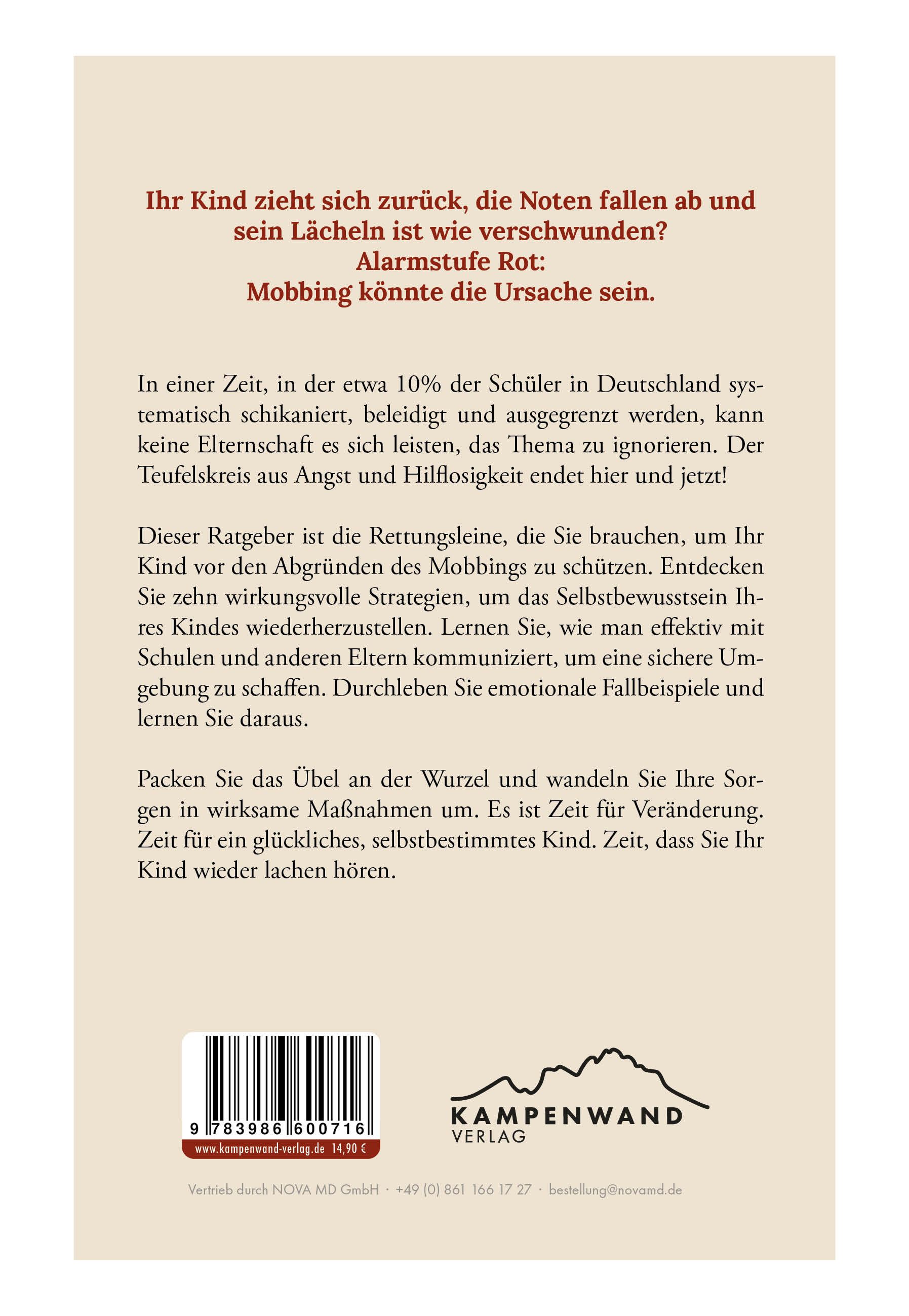 Buchrückseite mit Text. Titel: 'Alarmstufe Rot: Mobbing könnte die Ursache sein'. Verlag: Kampenwand Verlag. ISBN-Code und Logo.