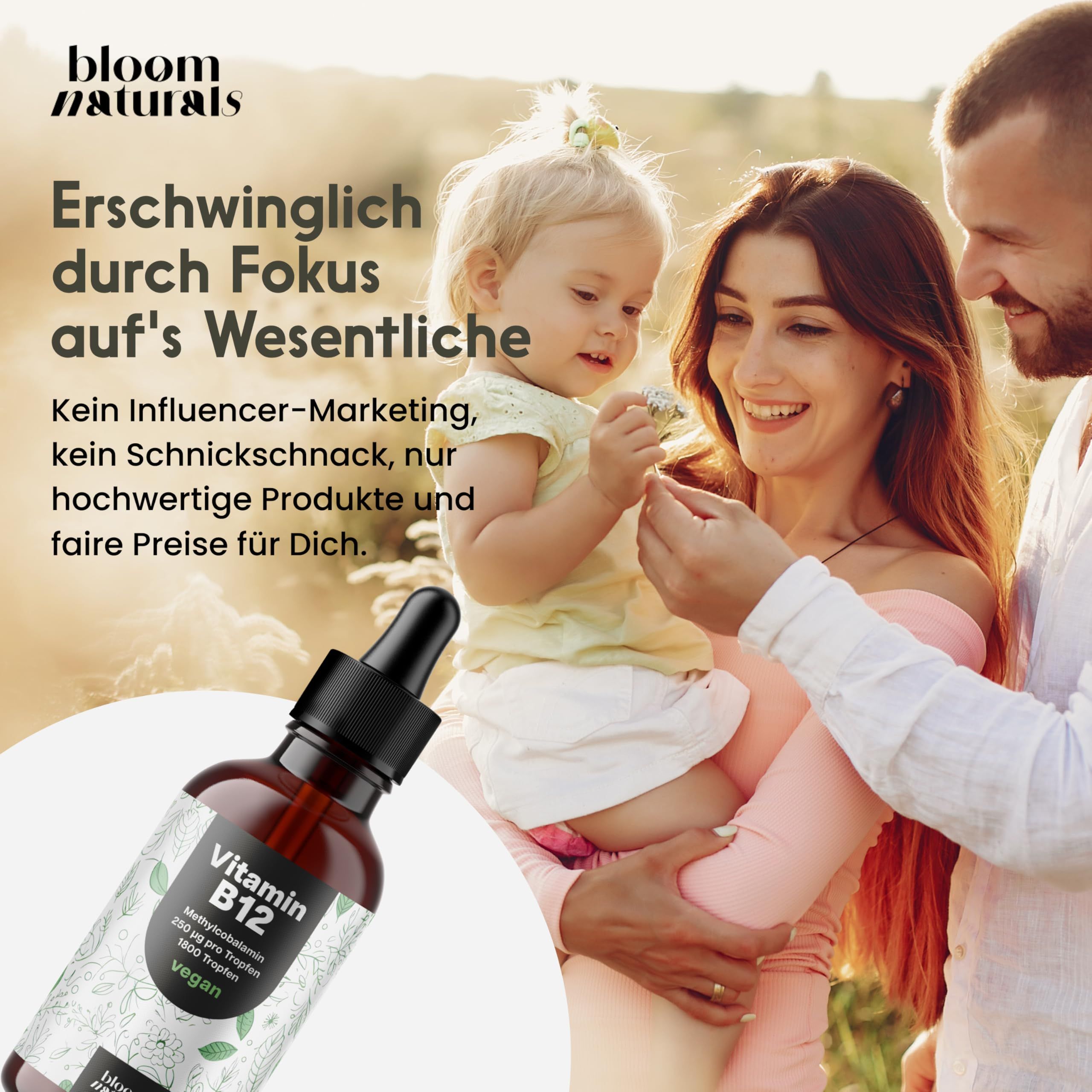 Familie mit Produktflasche. Text: "Erschwinglich durch Fokus aufs Wesentliche" und "bloom naturals".