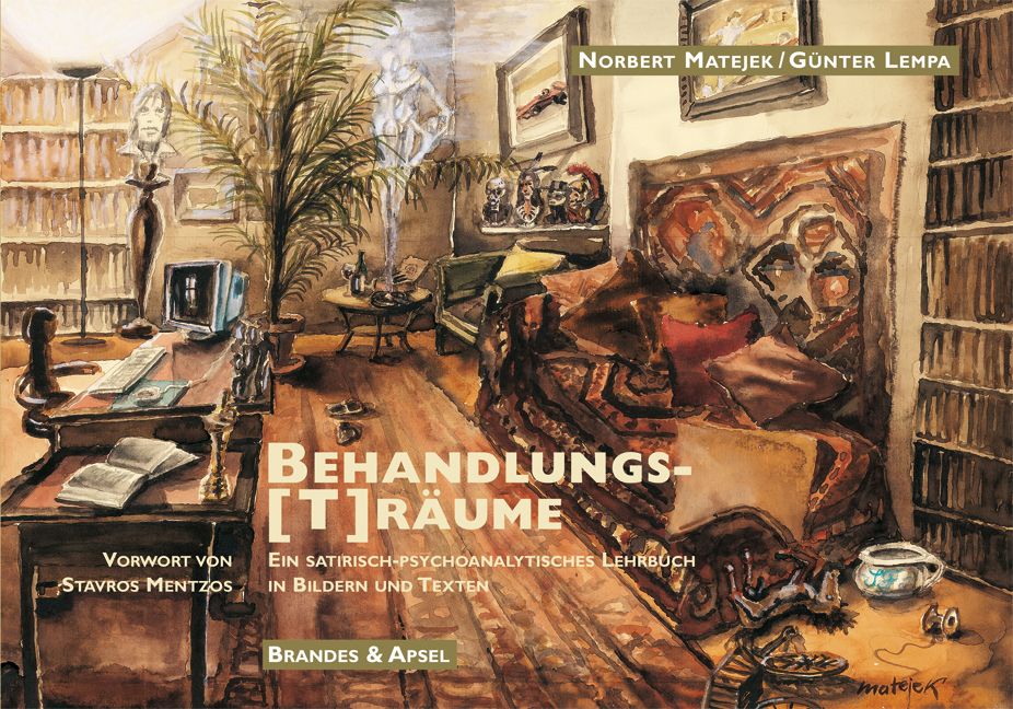 Buchcover mit Titel BEHANDLUNGS-[T]RÄUME. Autoren: Norbert Matejek, Günter Lempa. Verlag: Brandes & Apsel. Illustration eines Raumes mit Möbeln.