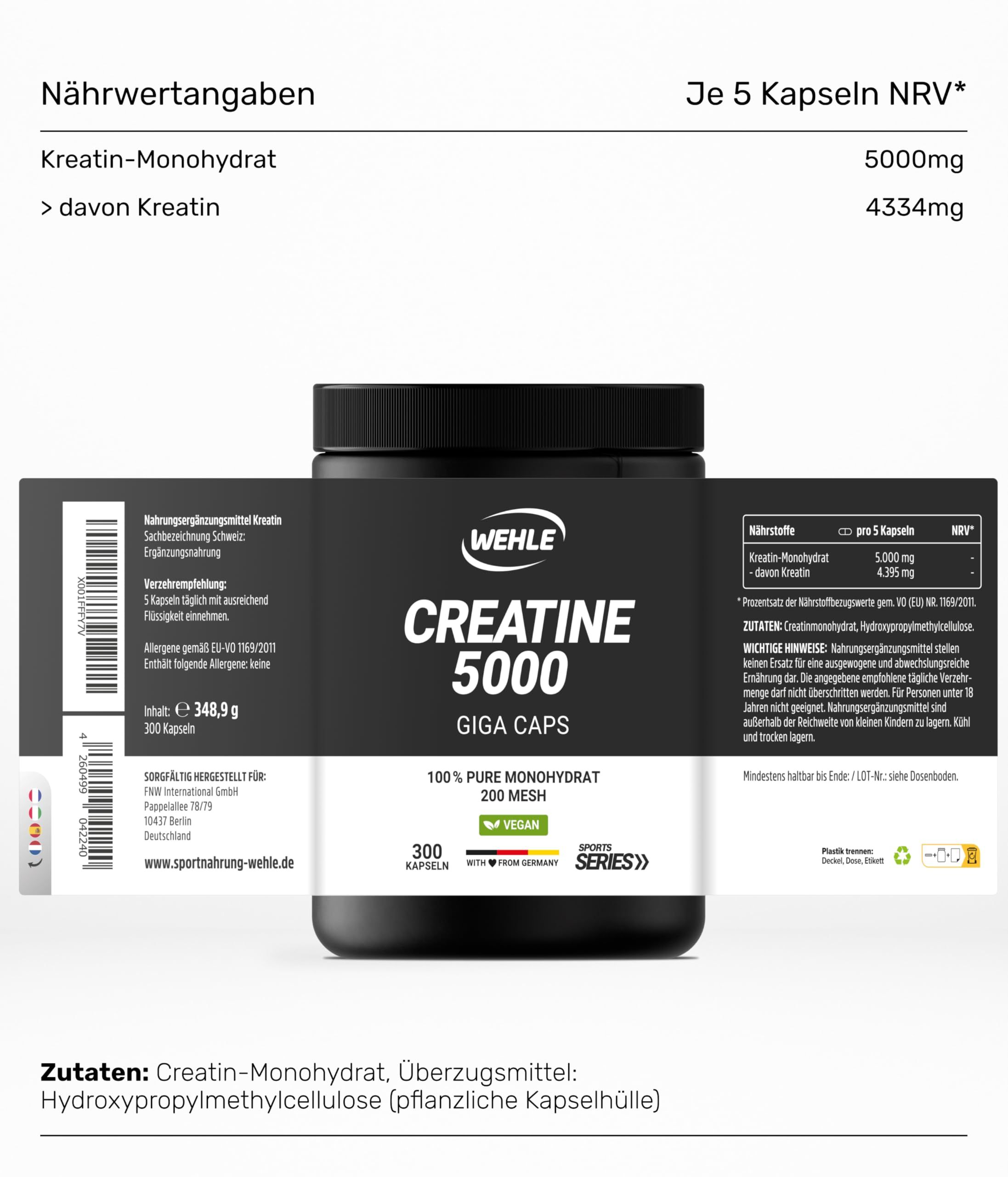 Dose 'Creatine 5000' von Wehle Sports. Nährwertangaben. 300 Kapseln. Zutaten: Kreatin-Monohydrat, Überzugsmittel.