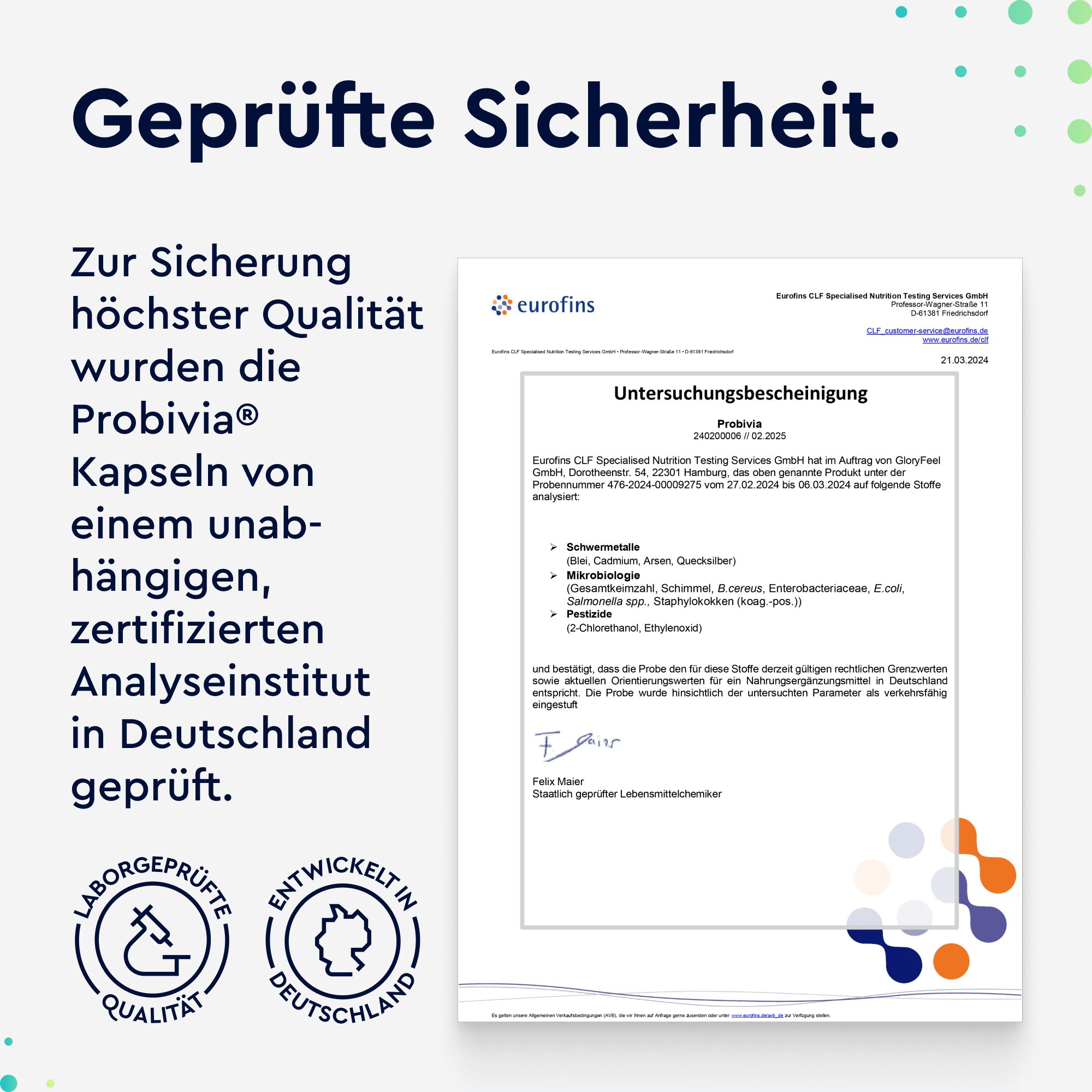 Zertifizierungsdokument von Eurofins. Text: Geprüfte Sicherheit. Probivia Kapseln wurden von einem unabhängigen Analyseinstitut geprüft.