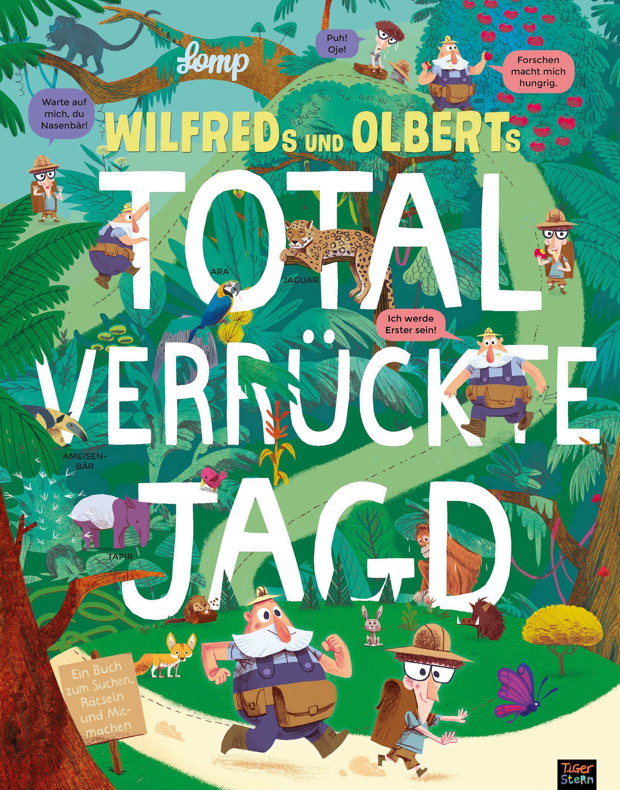 Buchcover mit dem Titel "Wilfreds und Olberts total verrückte Jagd". Illustrationen von Tieren und Figuren im Dschungel.