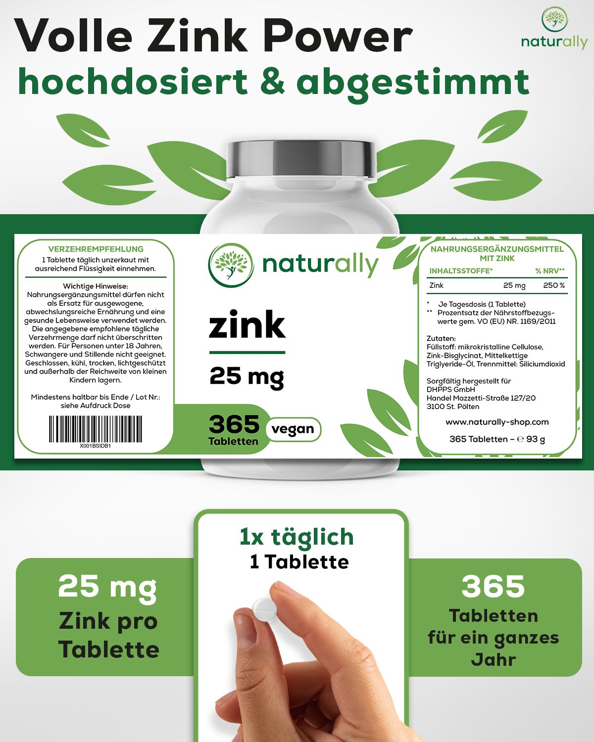Tablettenflasche mit grünem Etikett. Text: naturally zink, 25 mg, 365 Tabletten, vegan. Zusätzliche Informationen.