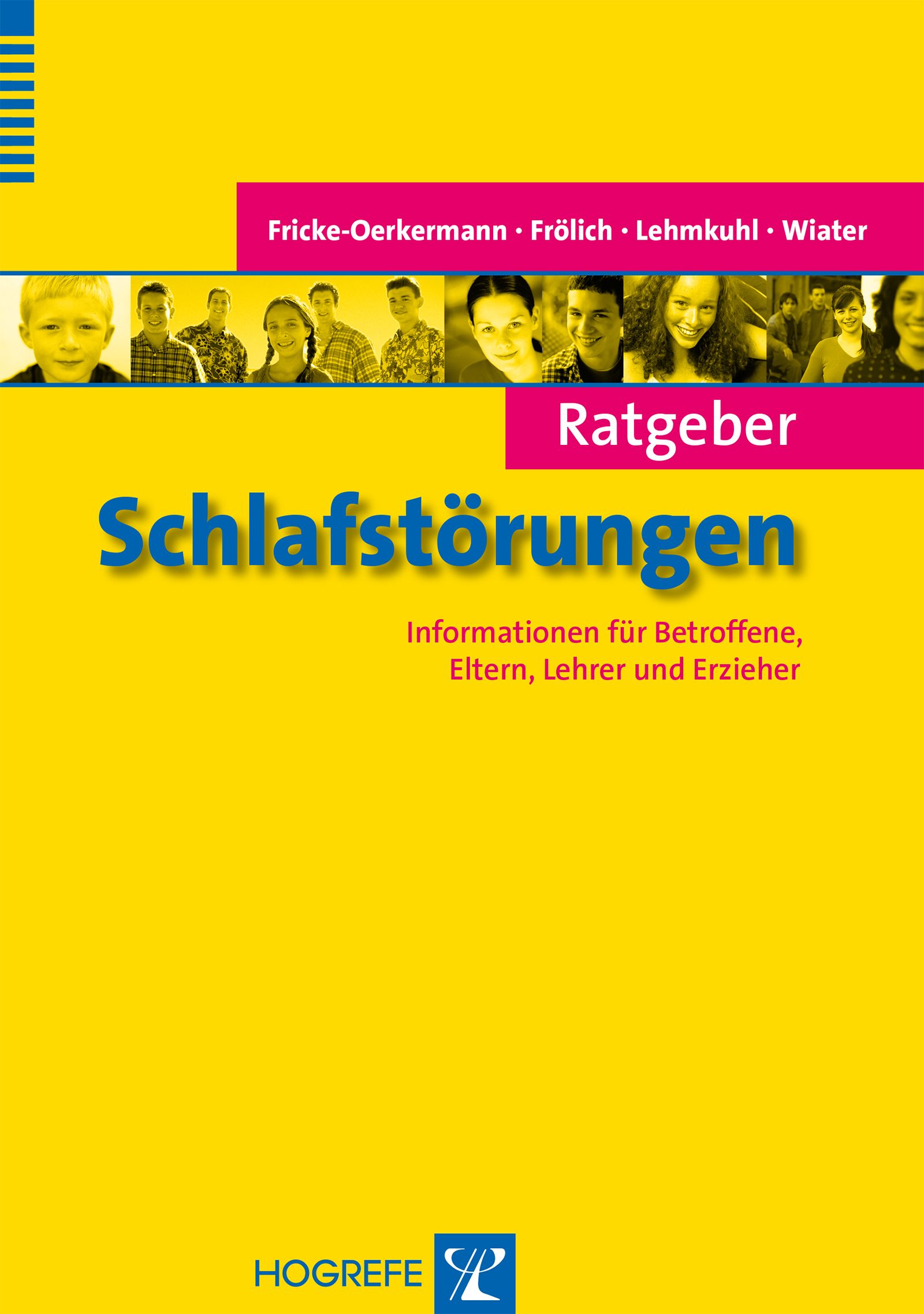 Buchcover: Ratgeber Schlafstörungen. Titel in Blau, Autorennamen, gelber Hintergrund. Informationen für Betroffene, Eltern, Lehrer.
