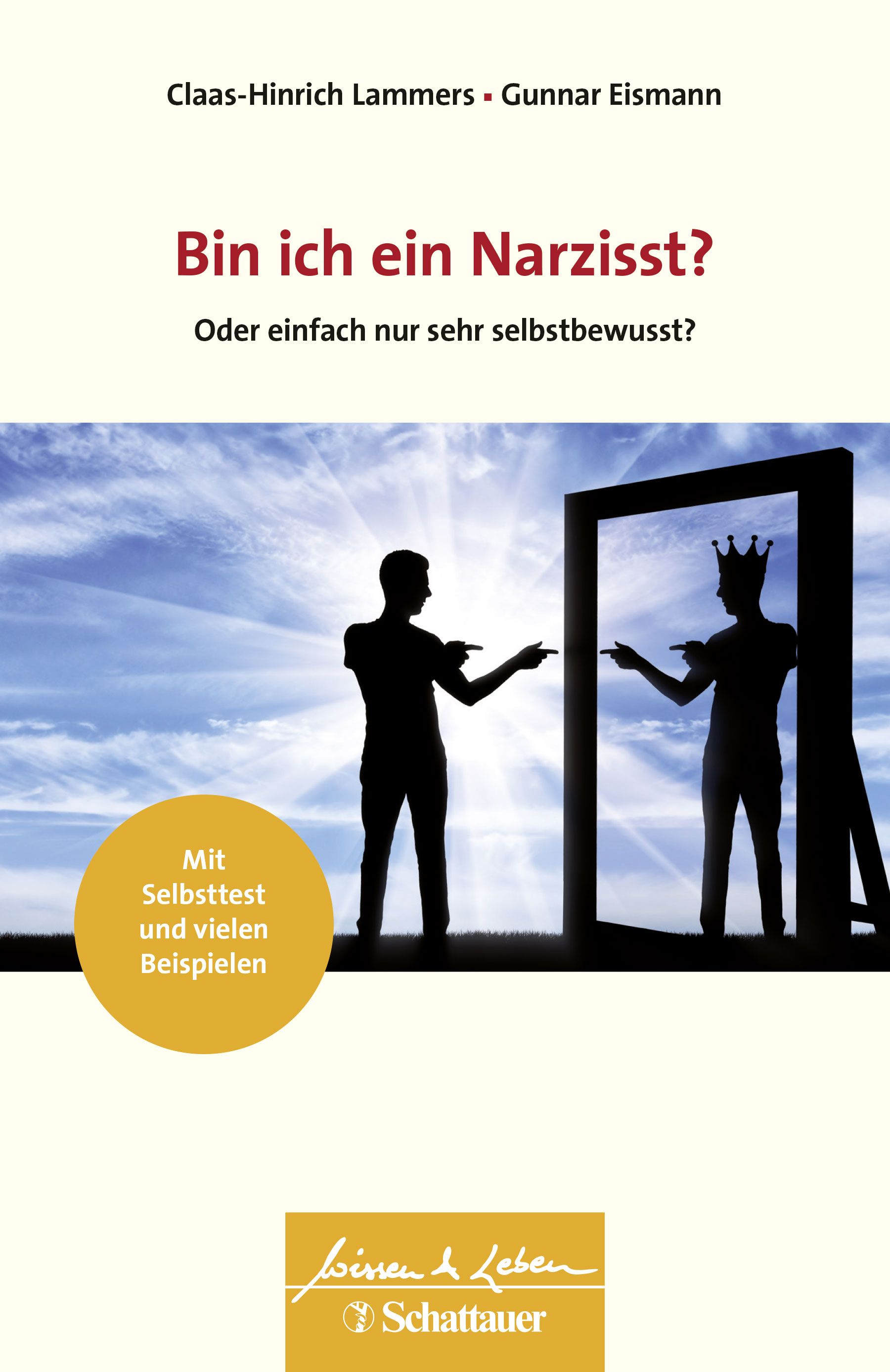 Buchcover: "Bin ich ein Narzisst?" von Claas-Hinrich Lammers und Gunnar Eismann. Silhouetten von Mann und Spiegelbild mit Krone.
