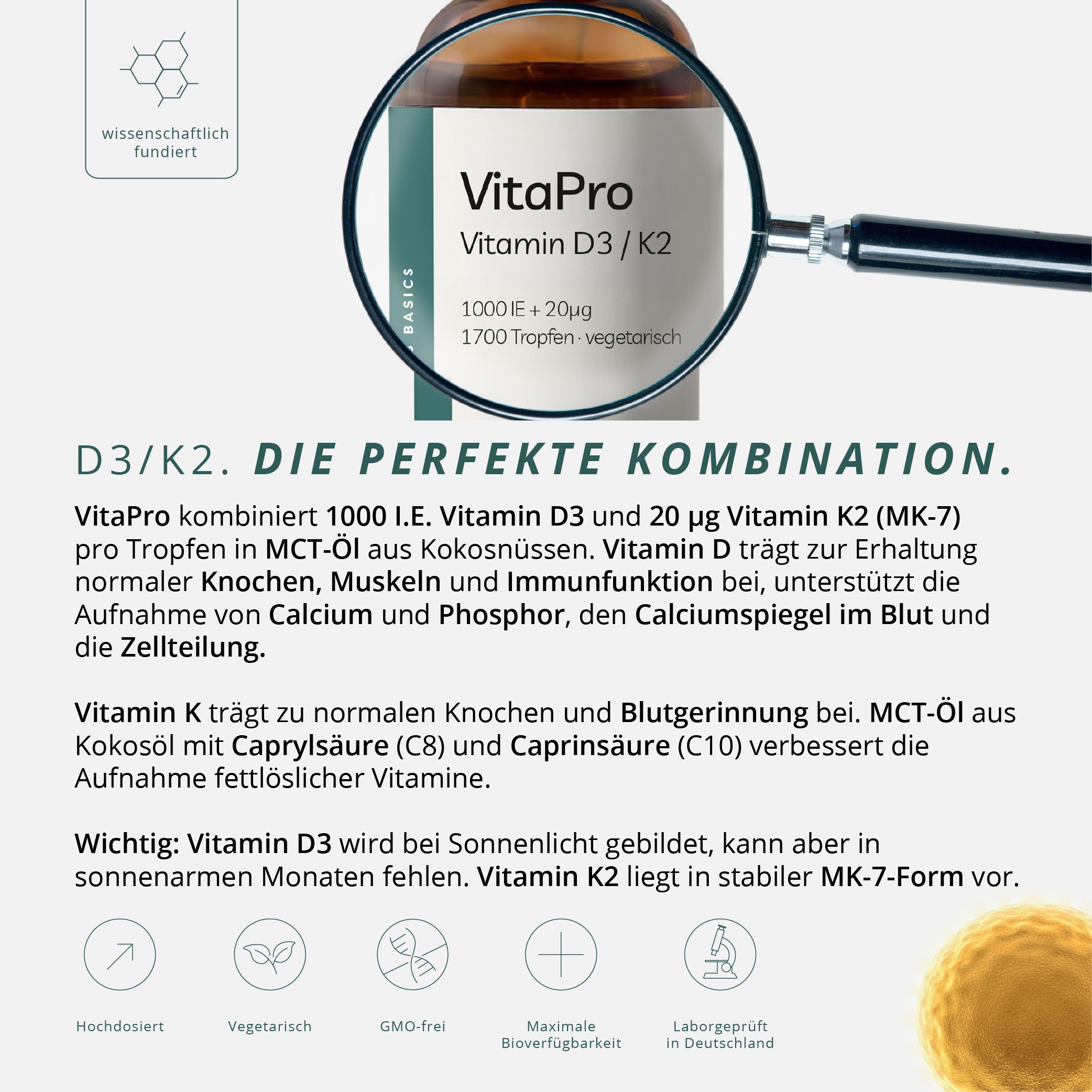 Vergrößerte Ansicht der Flasche. Text: VitaPro Vitamin D3/K2. 1000 IE + 20µg. 1700 Tropfen. Text über die Inhaltsstoffe.