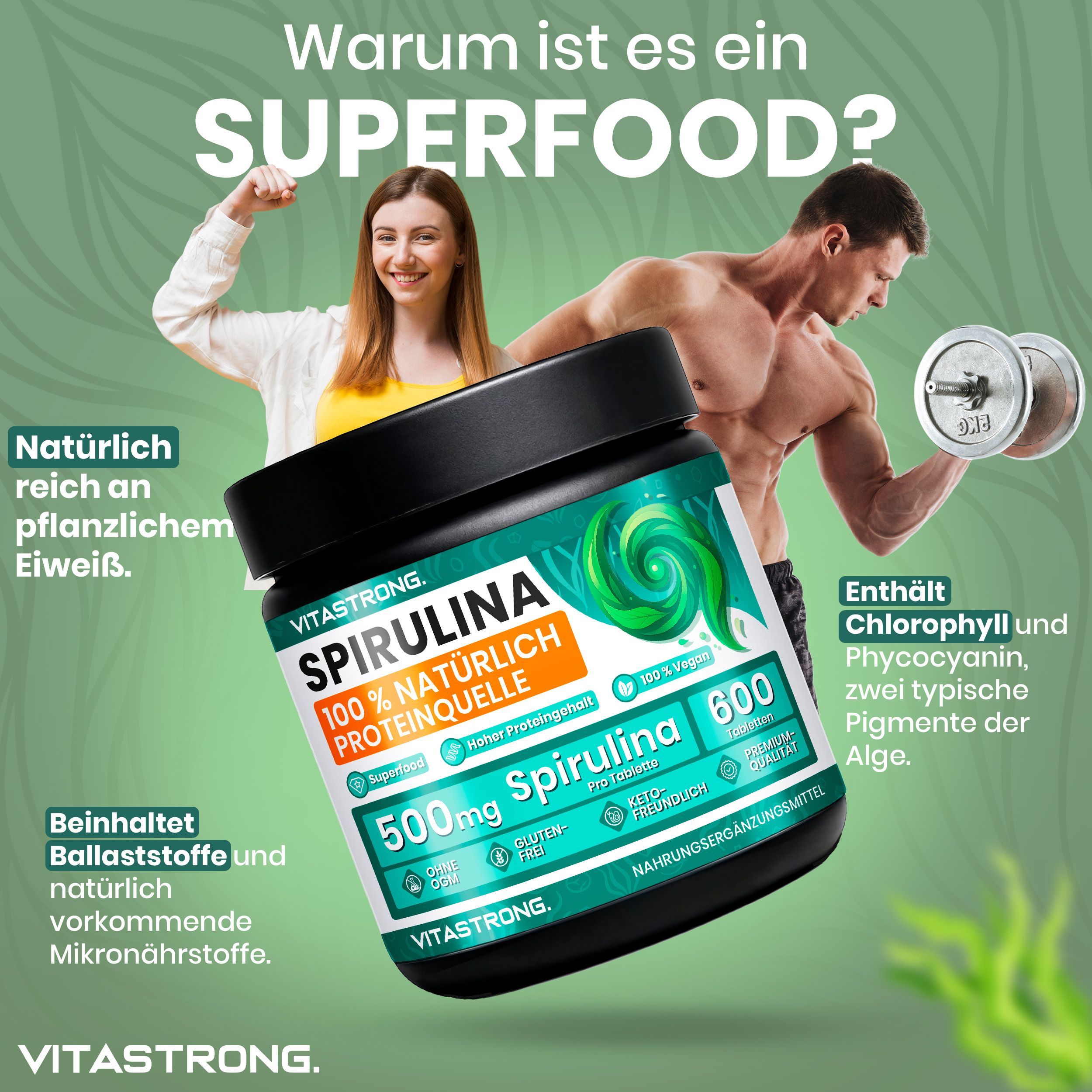 Frau und Mann mit Dose Spirulina. Text: Natürlich reich an pflanzlichem Eiweiß. Enthält Chlorophyll und Phycocyanin. Superfood.