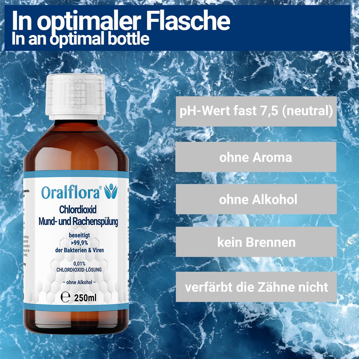 Flasche Oralflora Mundspülung mit Texten wie 'ohne Aroma' und 'pH-Wert fast 7,5'. Hintergrund: Wasser.