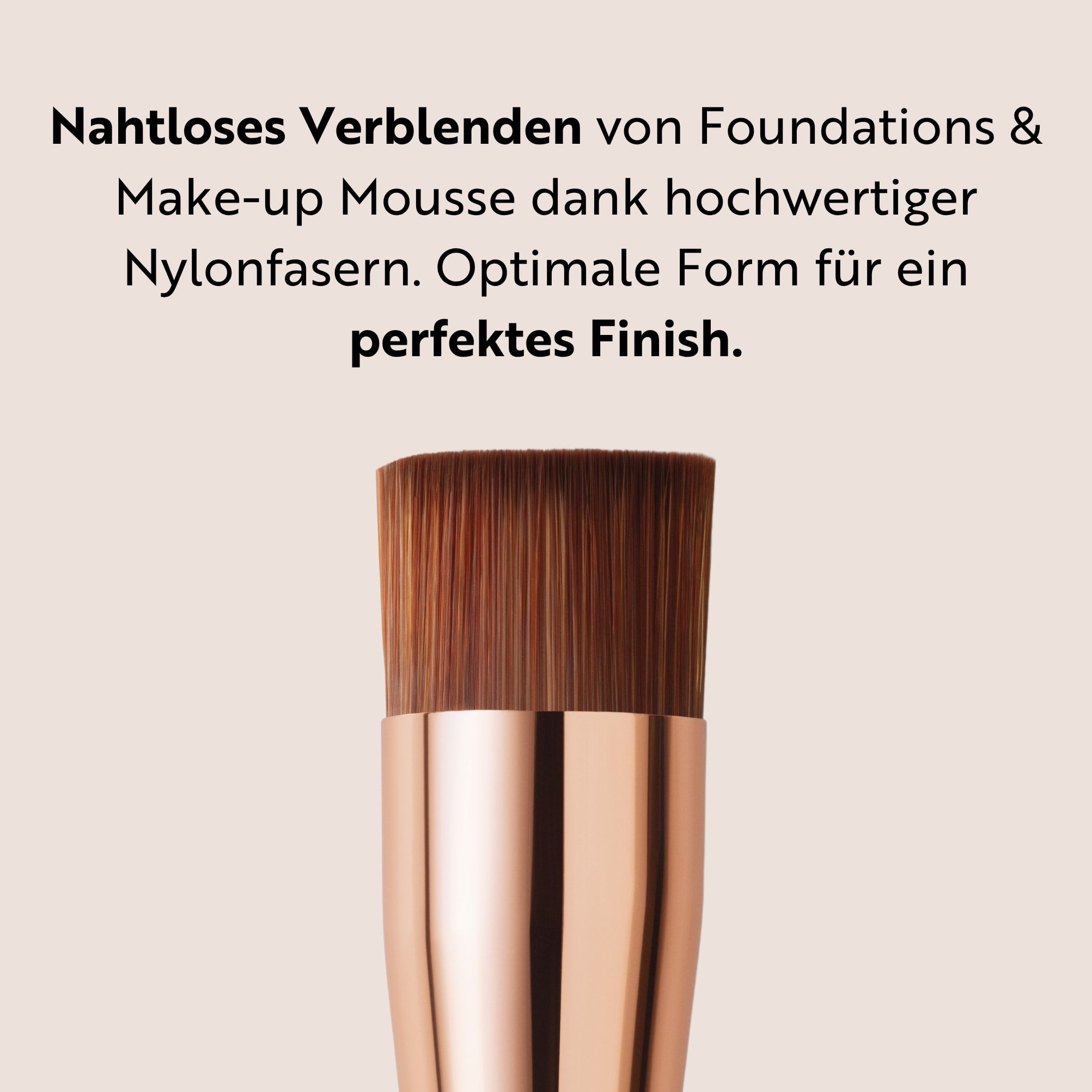 M ASAM, Foundation-Pinsel